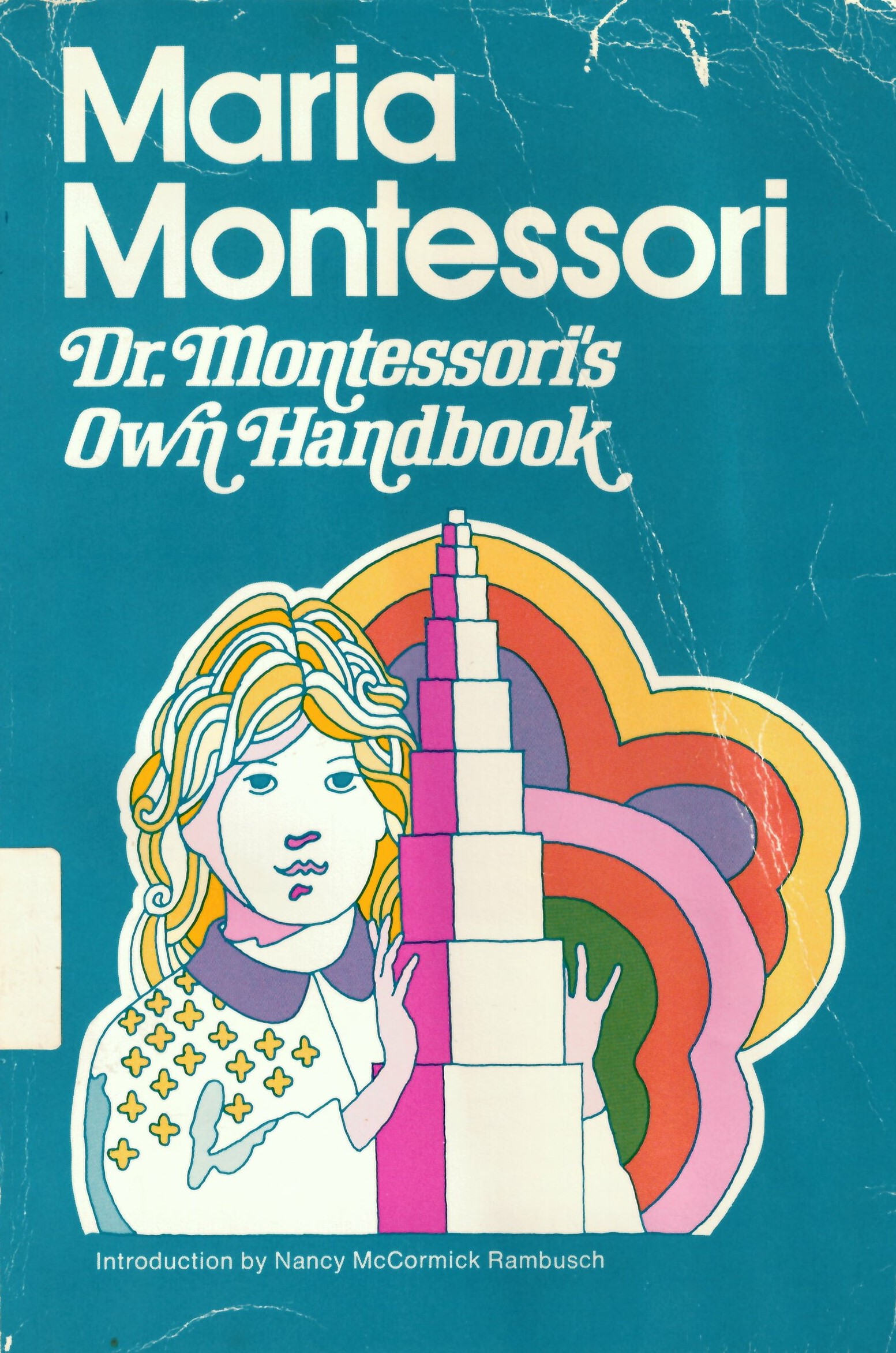 Dr. Montessori's own handbook