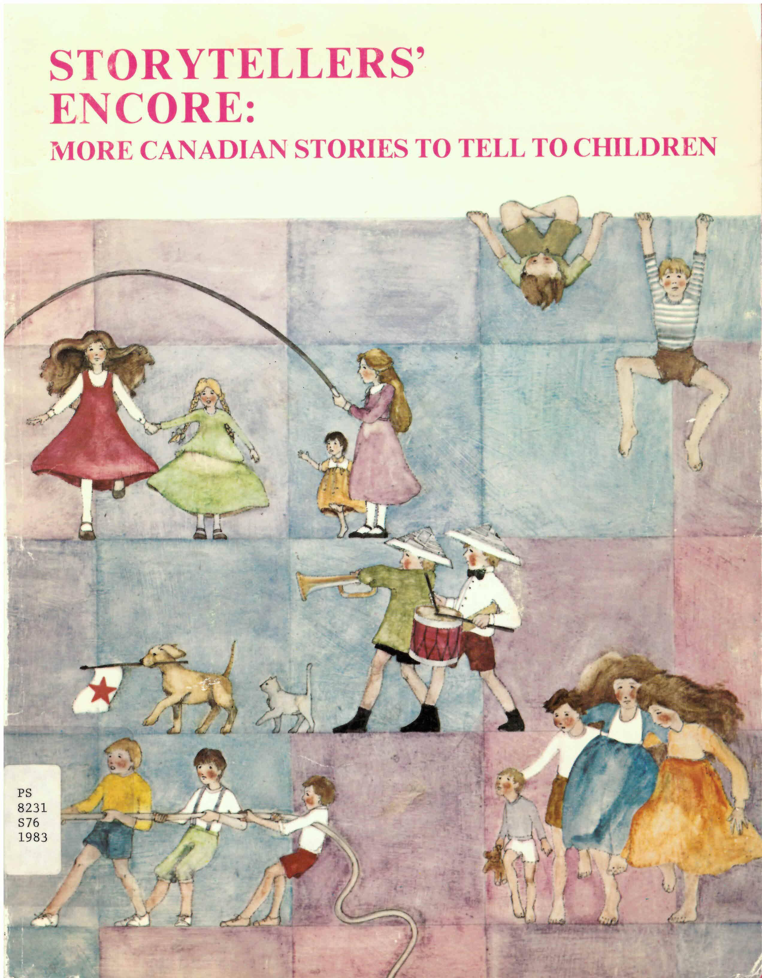 Storytellers' encore: : more Canadian stories to tell  children /
