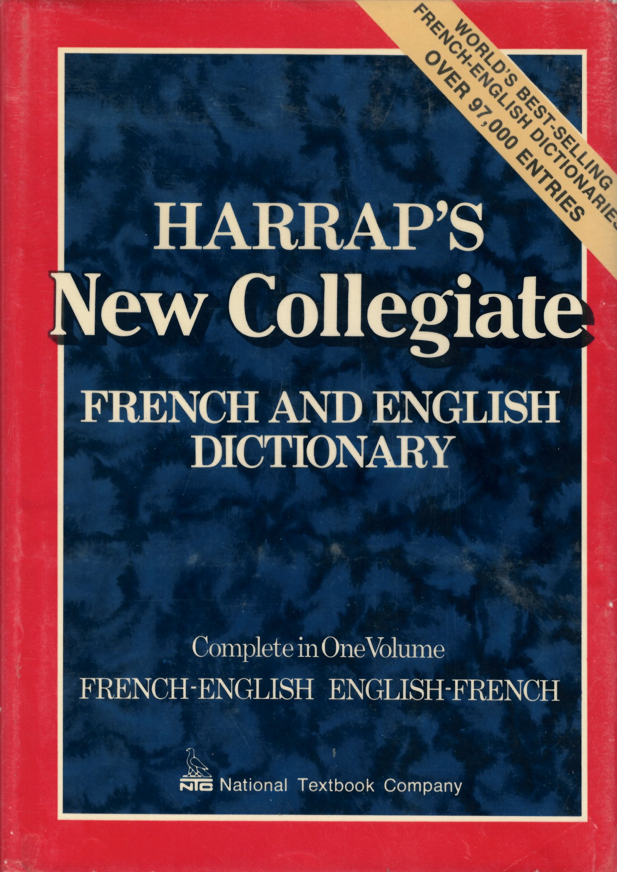 Harrap's new collegiate French and English dictionary: French-English   English-French complete in one volume /