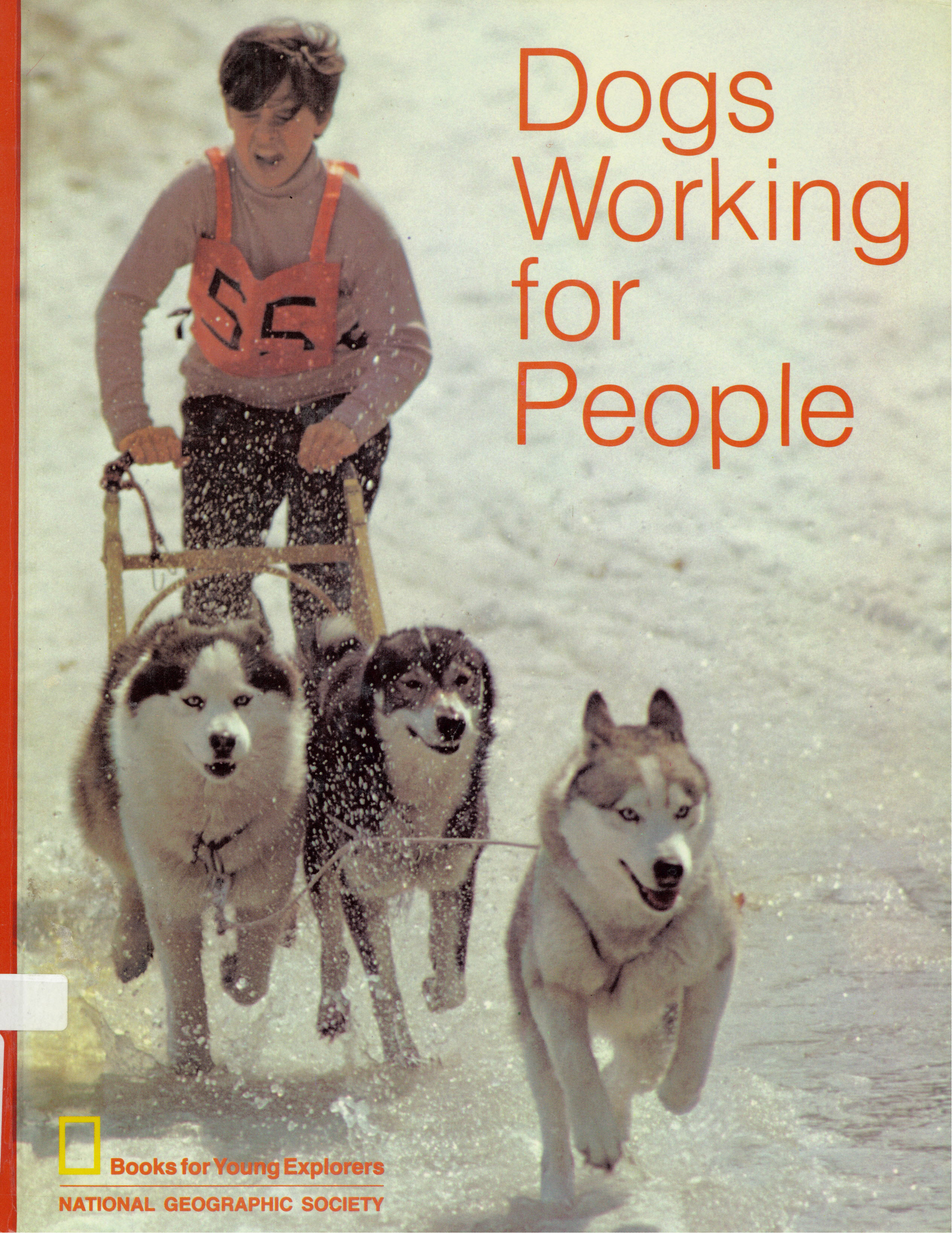 Dogs working for people
