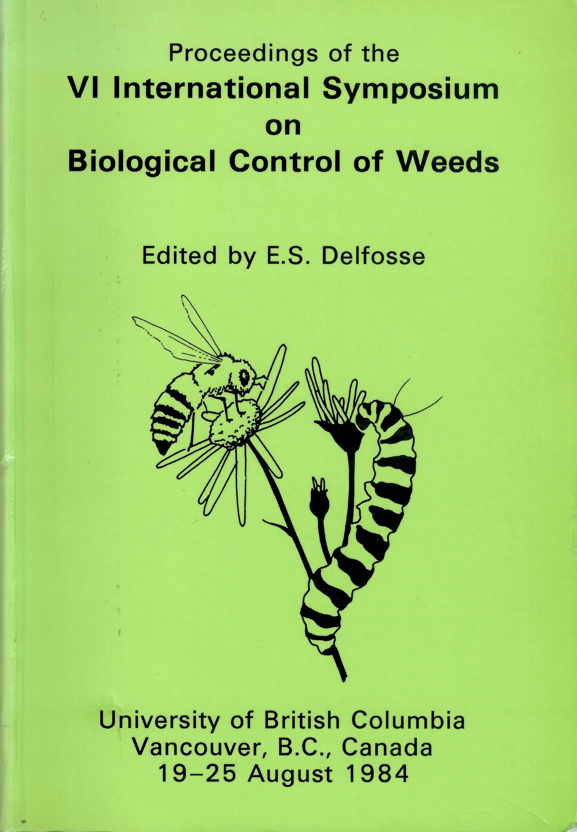 Proceedings of the VI International Symposium on Biological  Control of Weeds