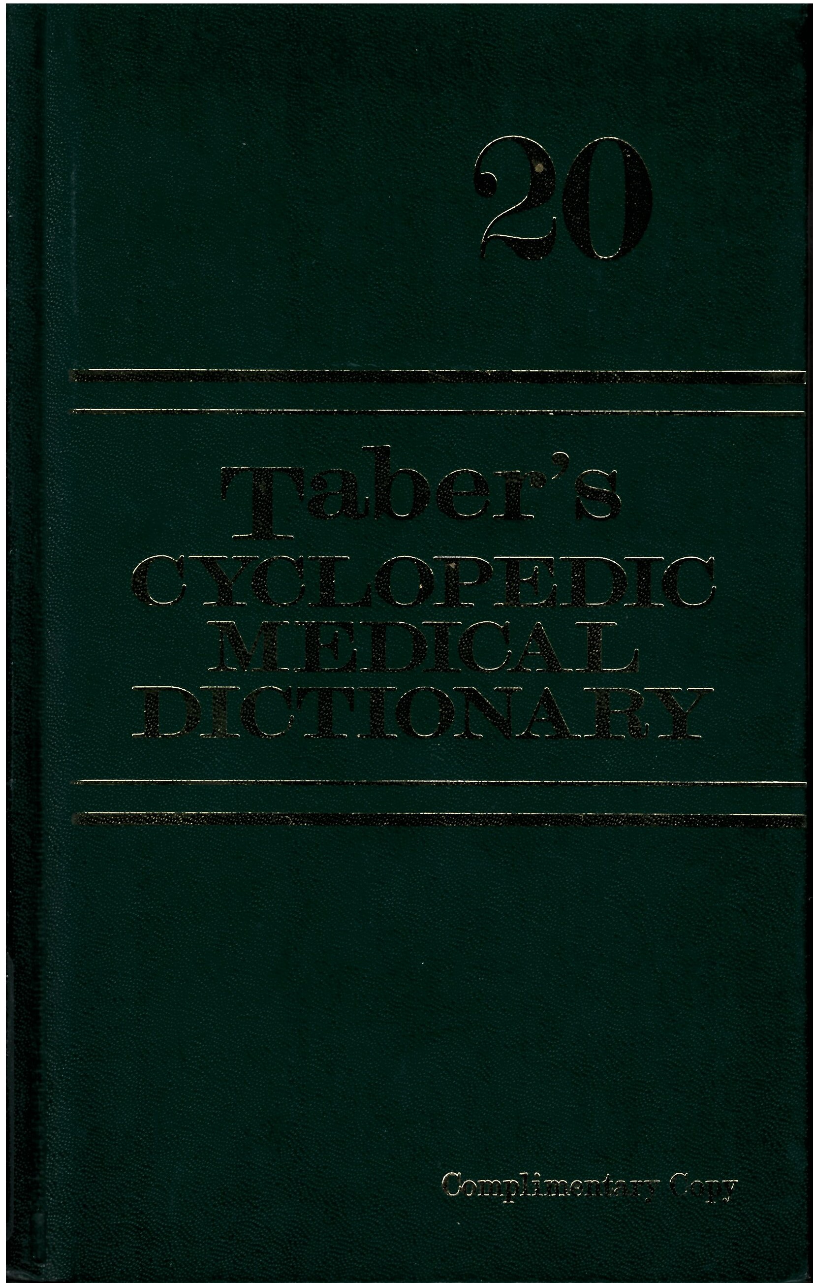 Taber's Cyclopedic medical dictionary