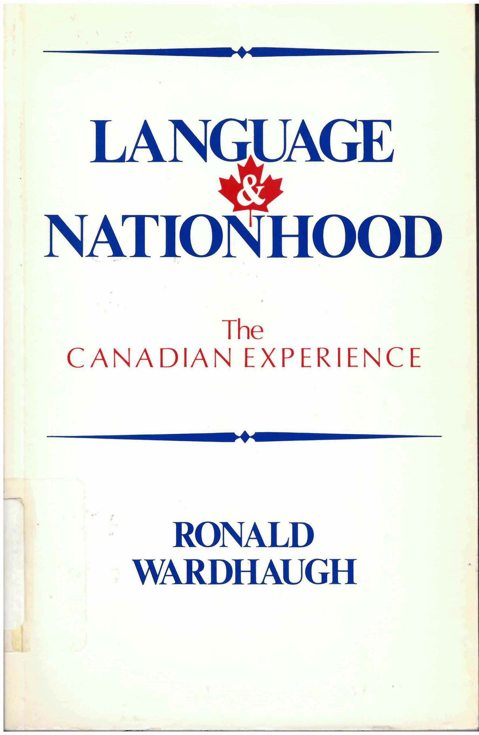 Language & nationhood: : Canadian experience /