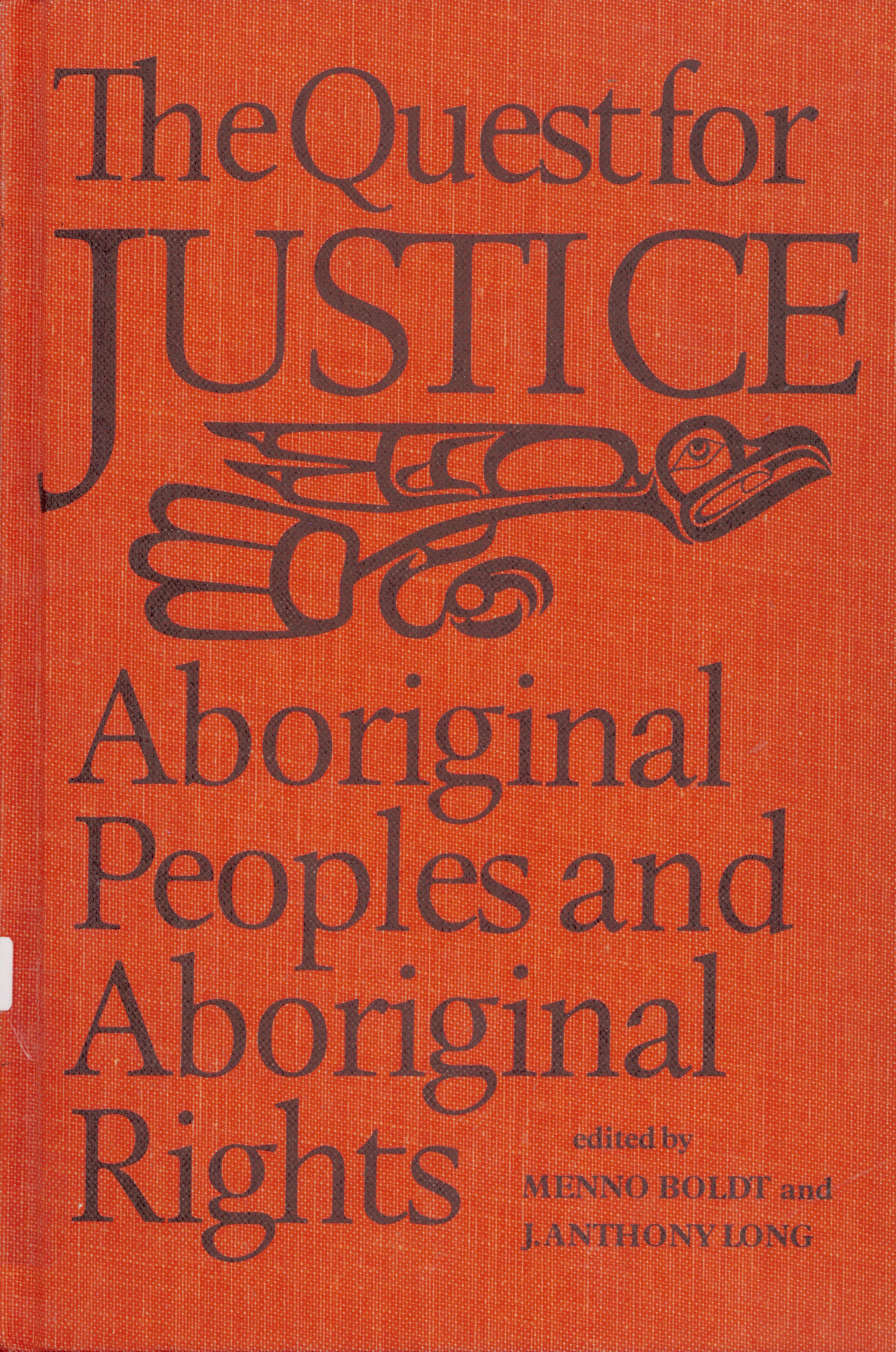 Quest for justice: : aboriginal peoples and aboriginal  rights /