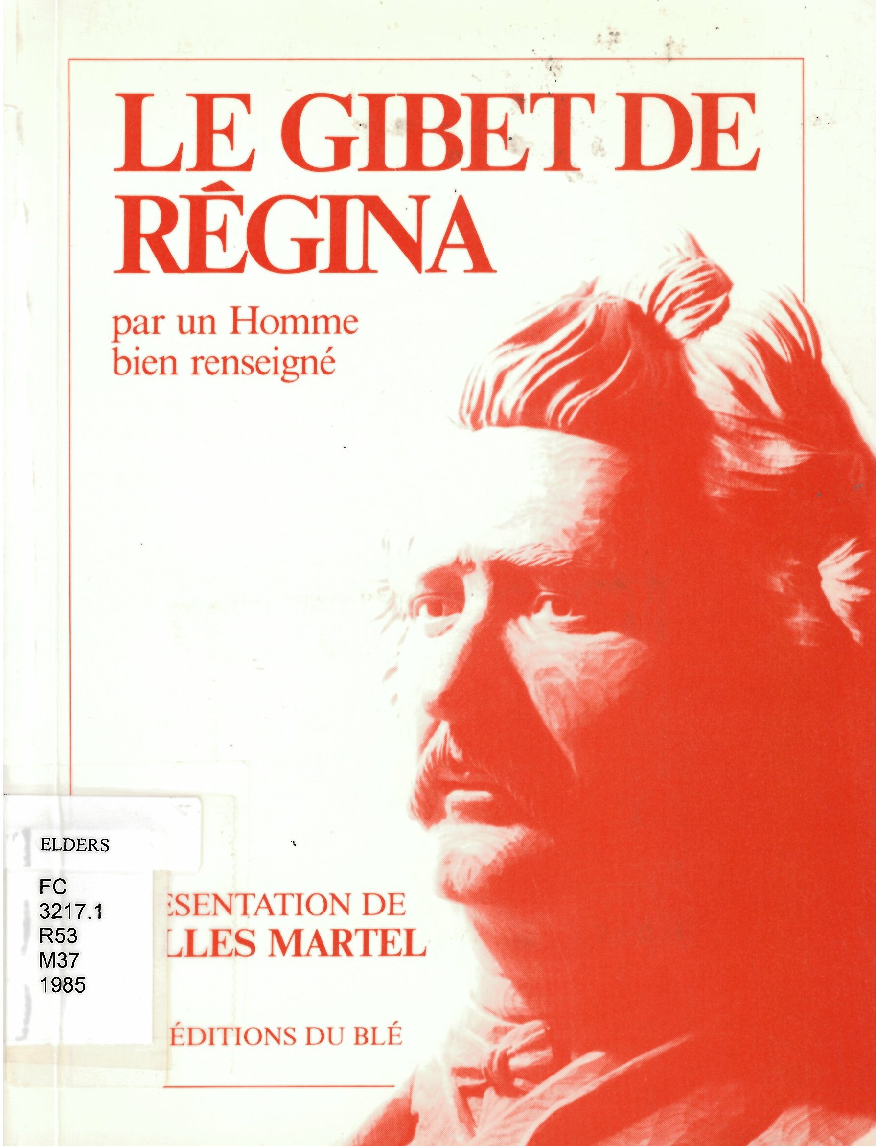 Gibet de Regina