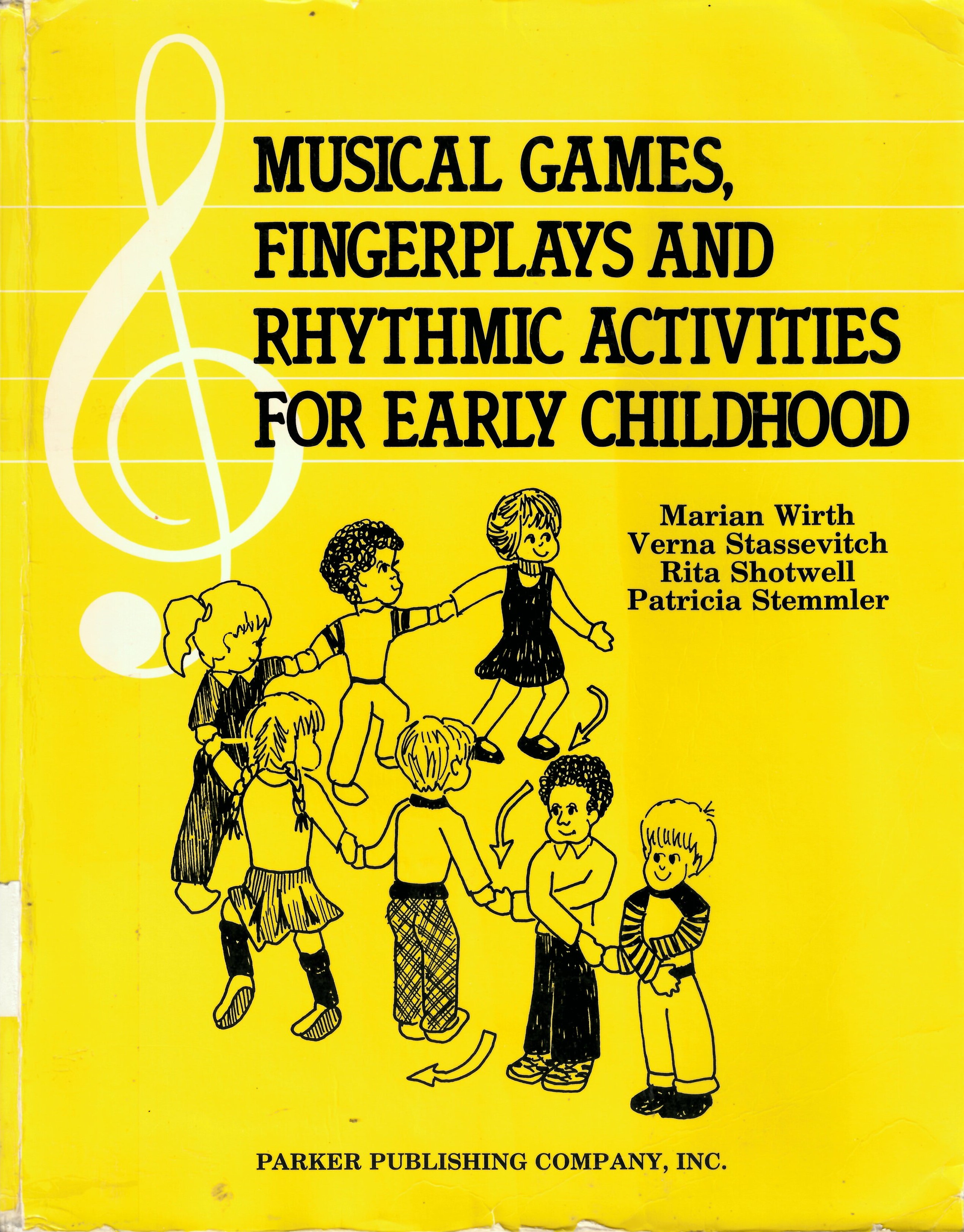 Musical games, fingerplays and rhythmic activities for  early childhood