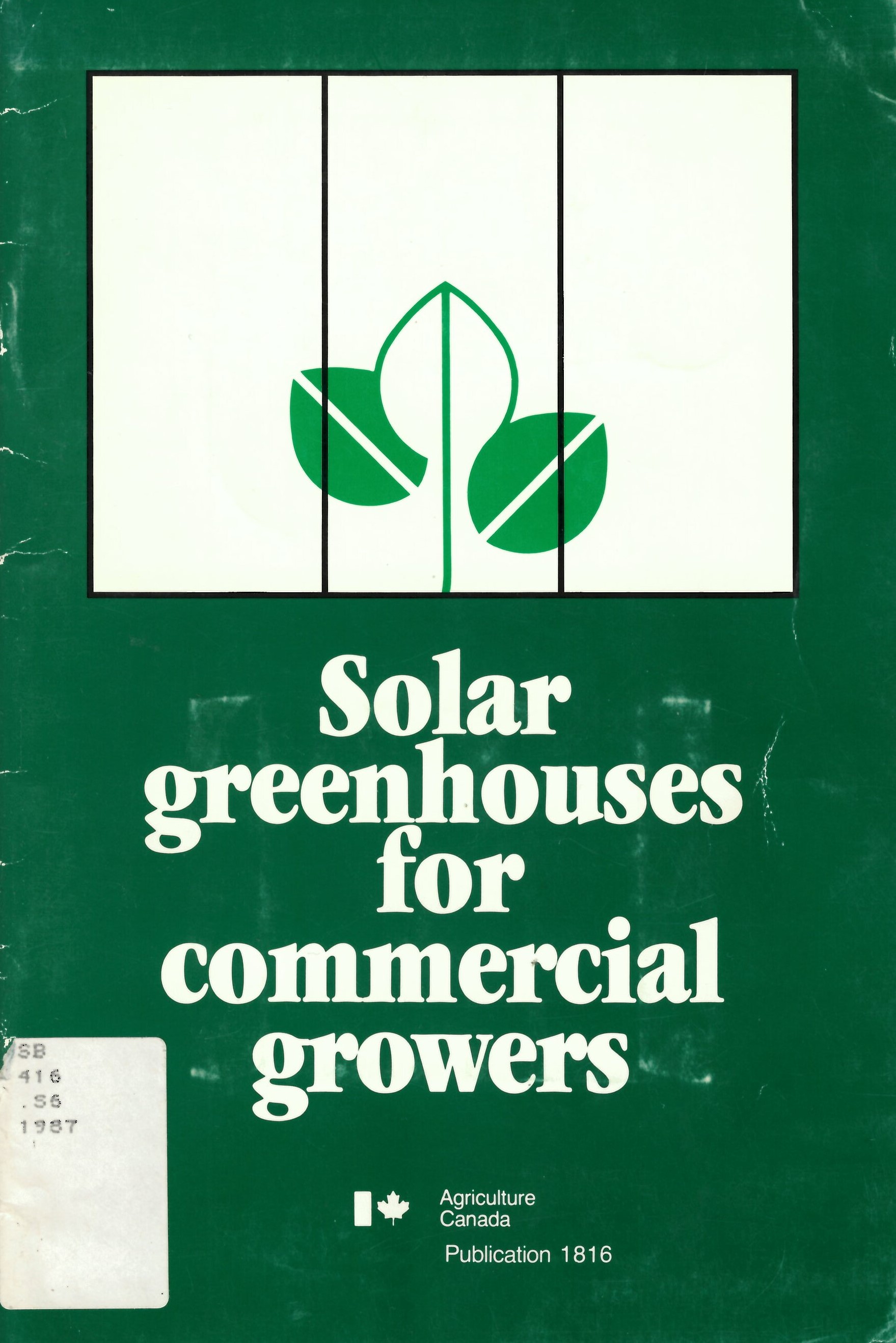 Solar greenhouses for commercial growers