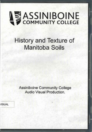 History and texture of Manitoba soils