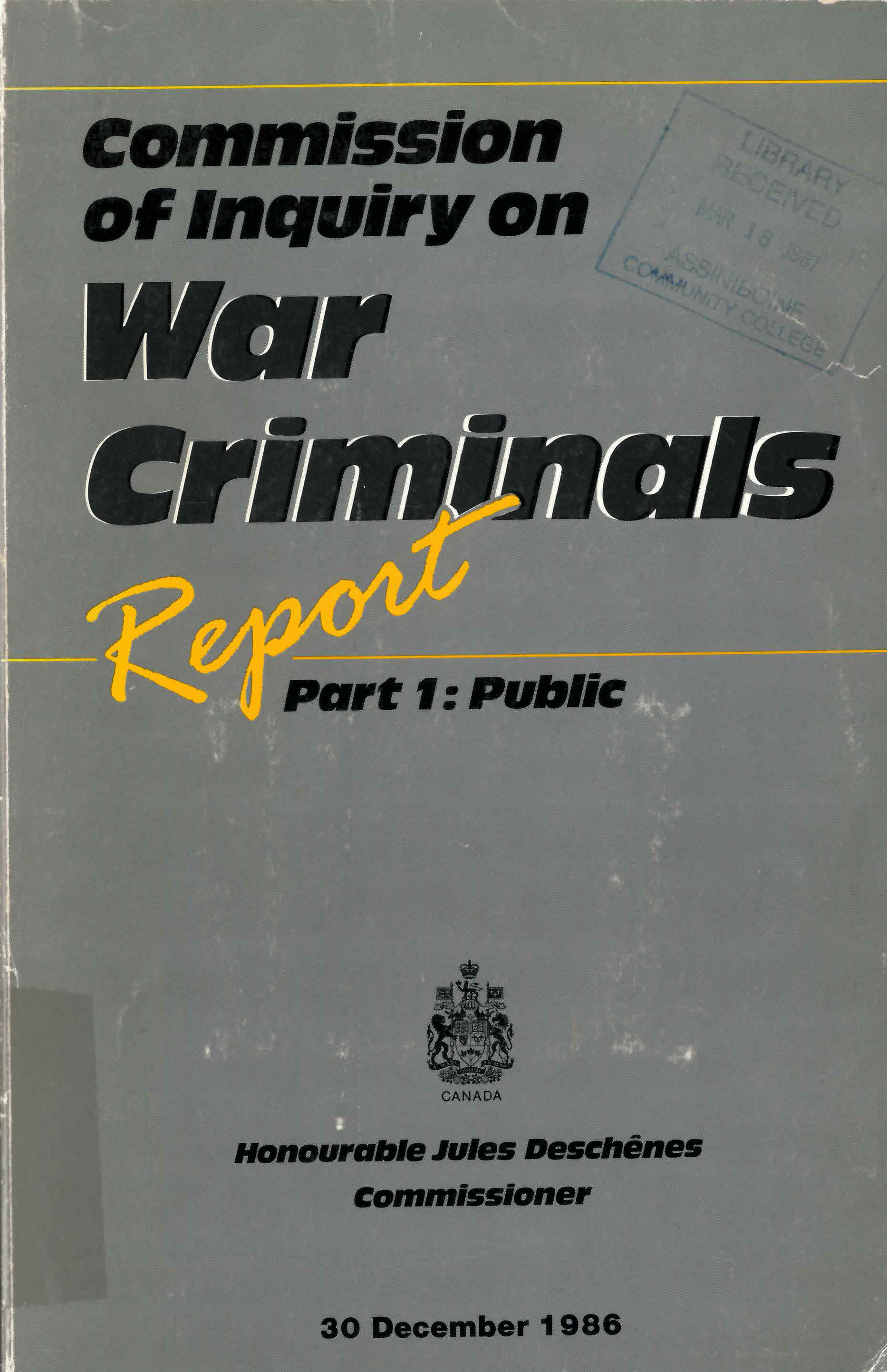 Commission of inquiry on war criminals report, part I: : Public /