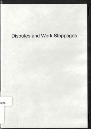 Disputes and work stoppages
