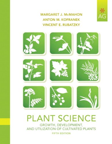 Plant science : growth, development, and utilization of cultivated plants