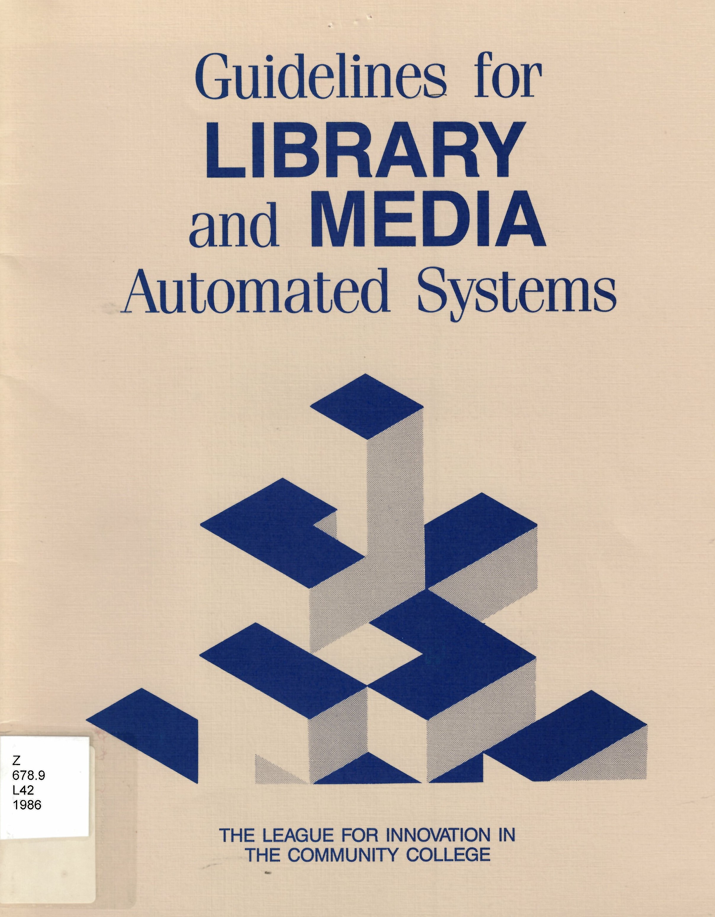 Guidelines for library and media automated systems