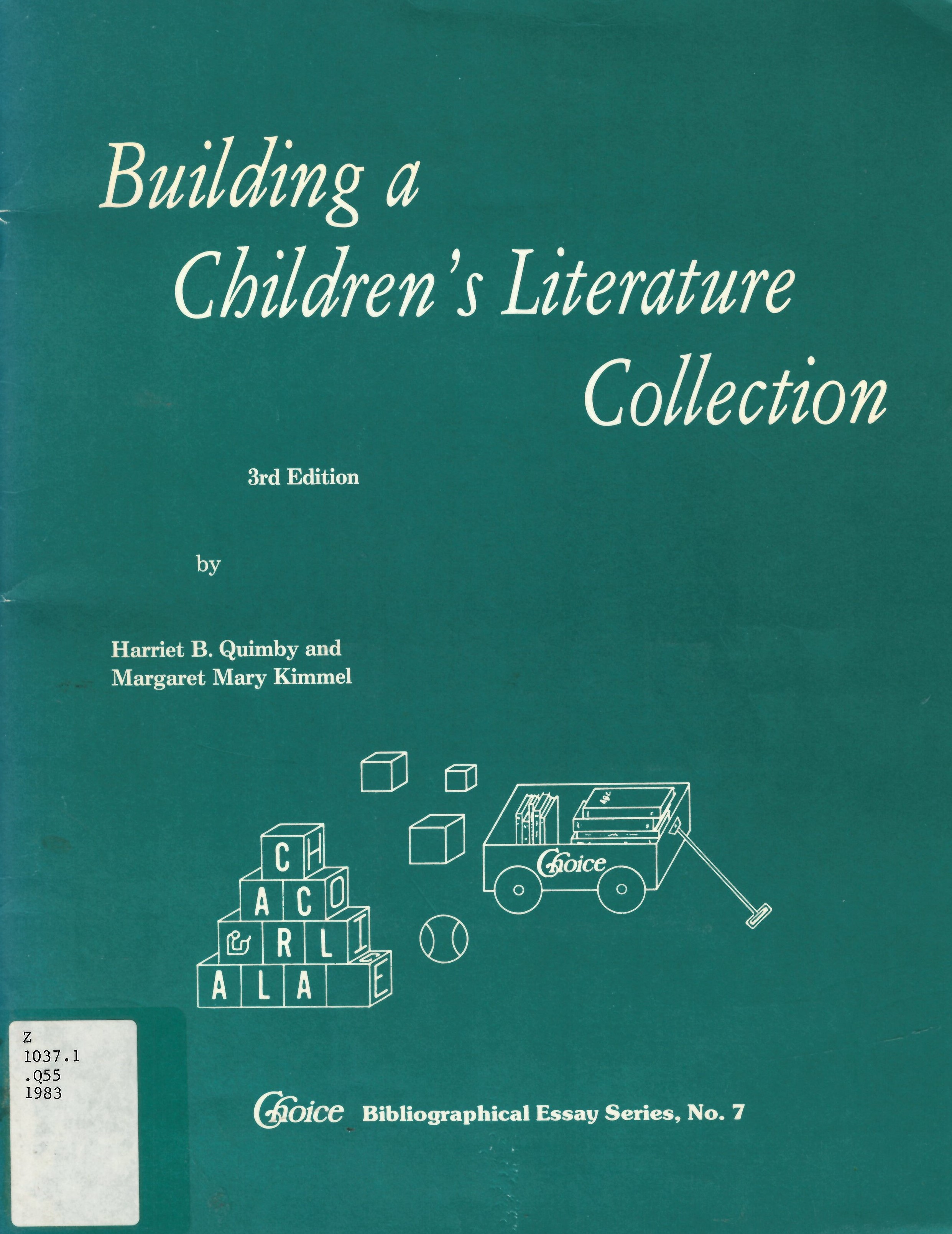 Building a children's literature collection: : suggested  basic reference collection for academic libraries and a suggested  basic collection of children's books.