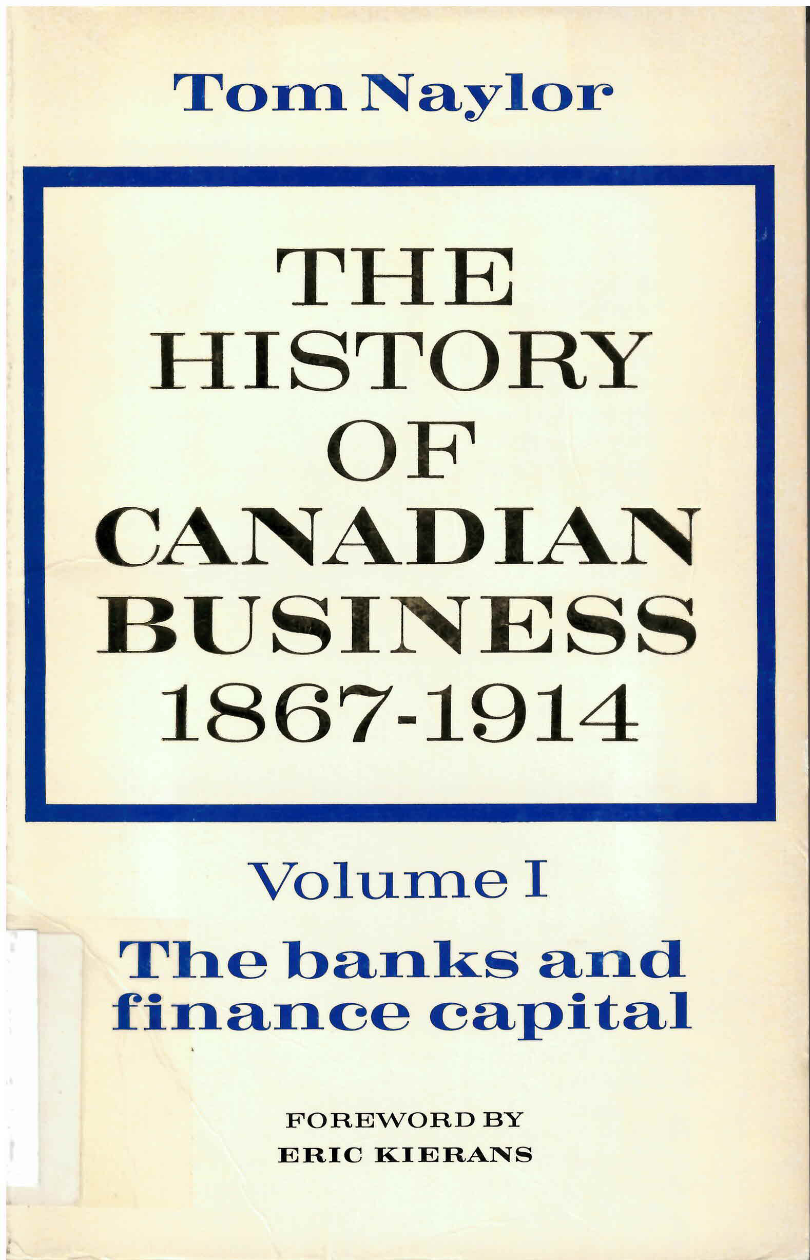 History of Canadian business, 1867-1914