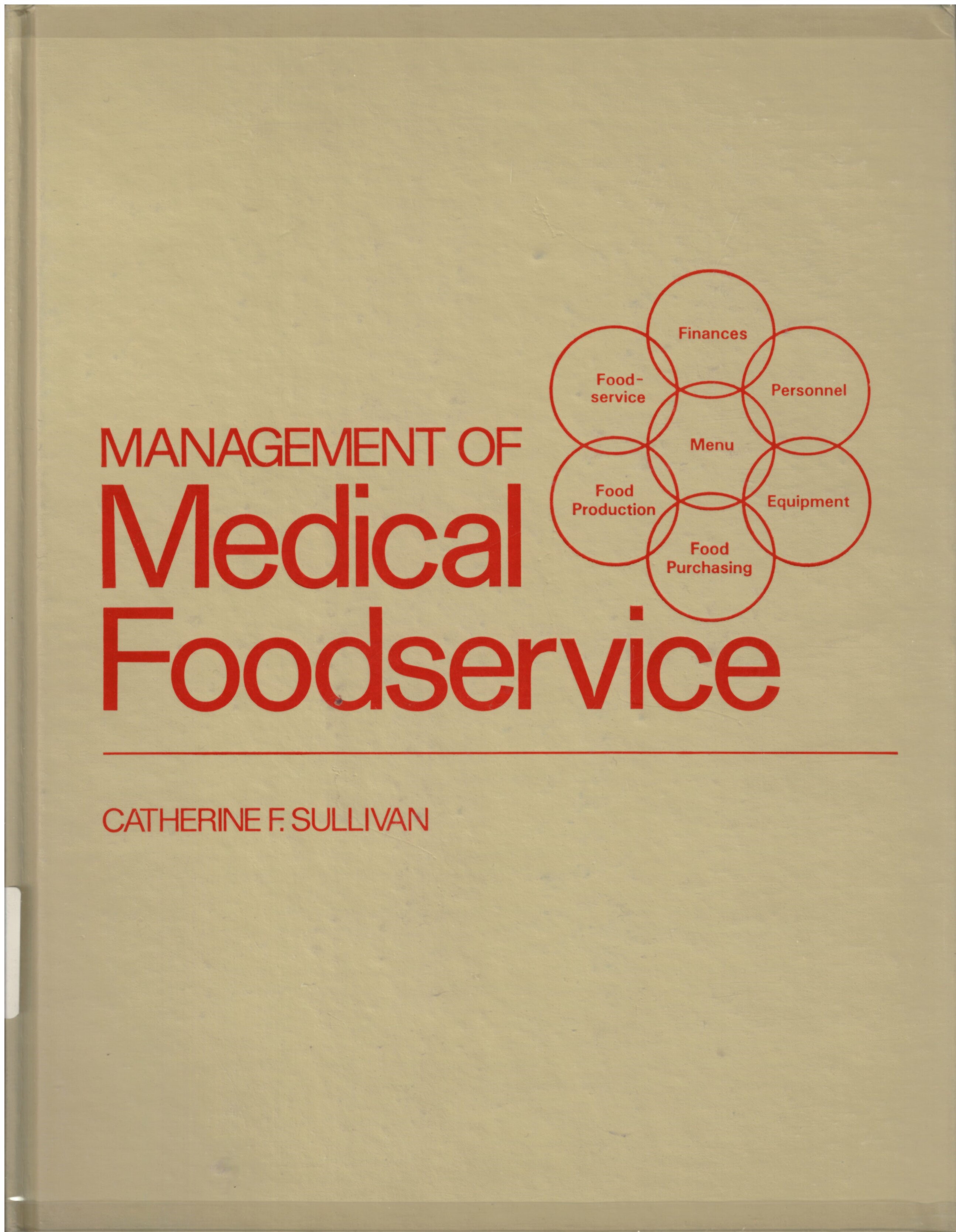 Management of medical foodservice