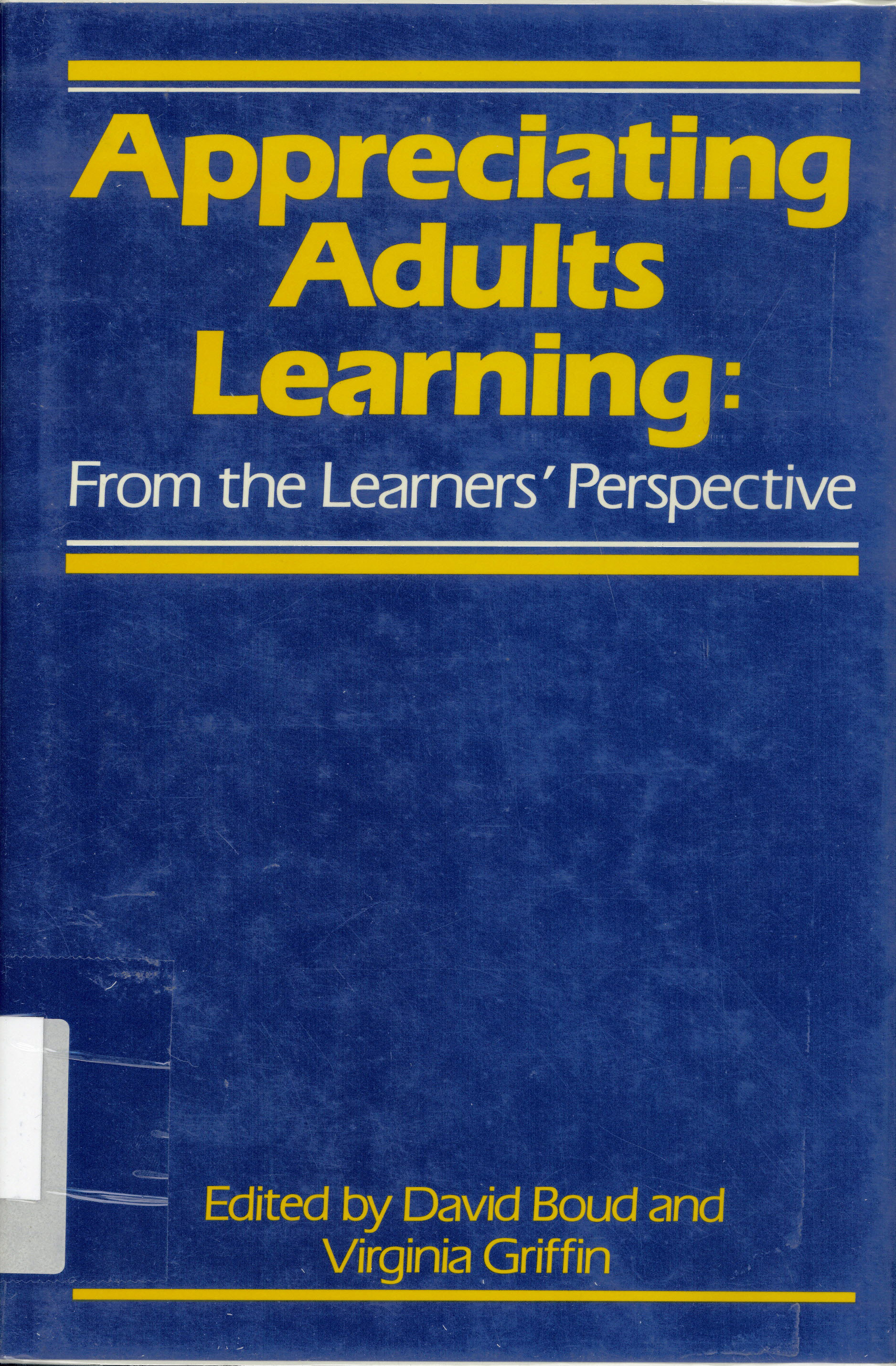 Appreciating adults learning : from the learners' perspective