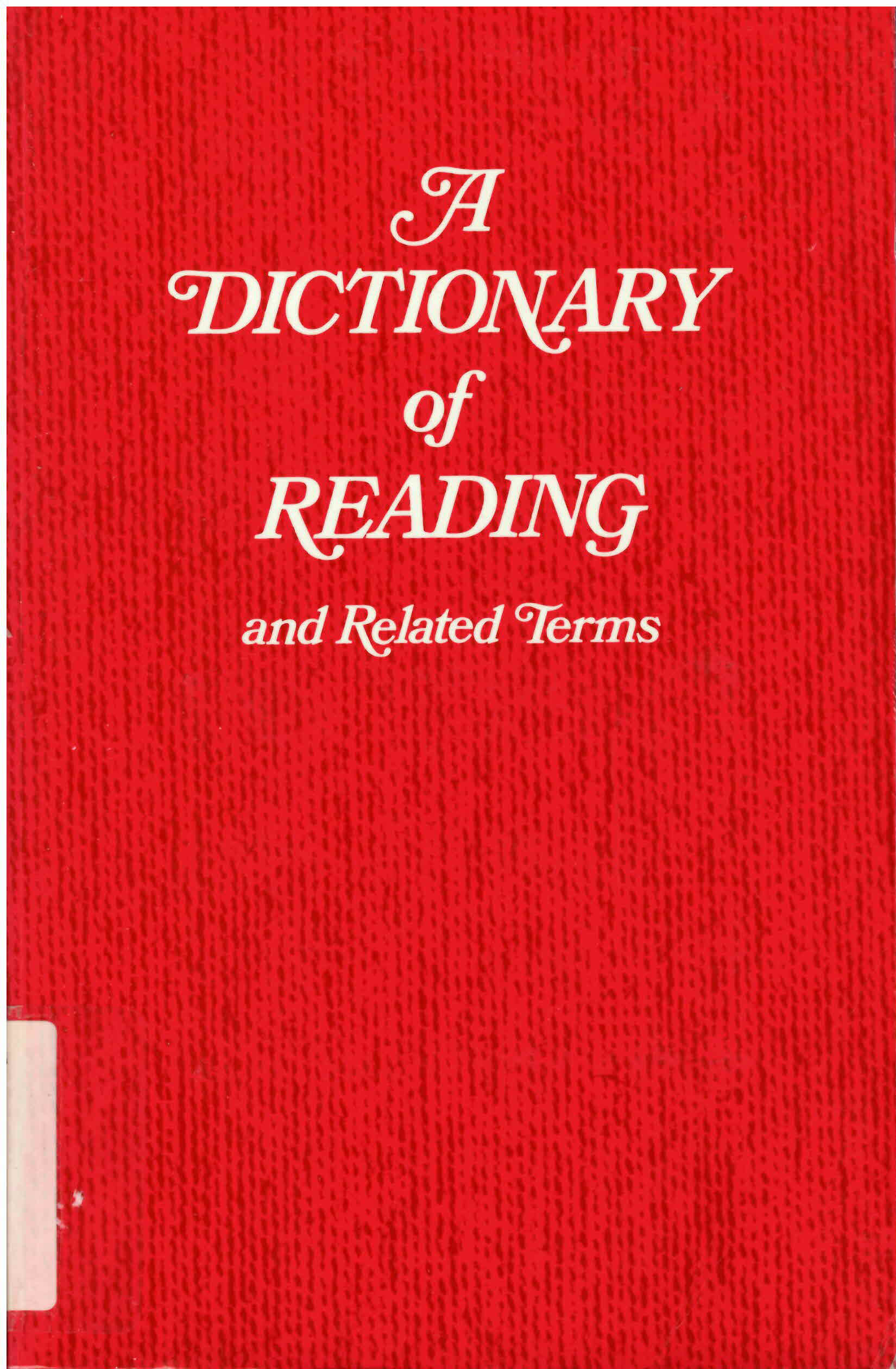 Dictionary of reading and related terms