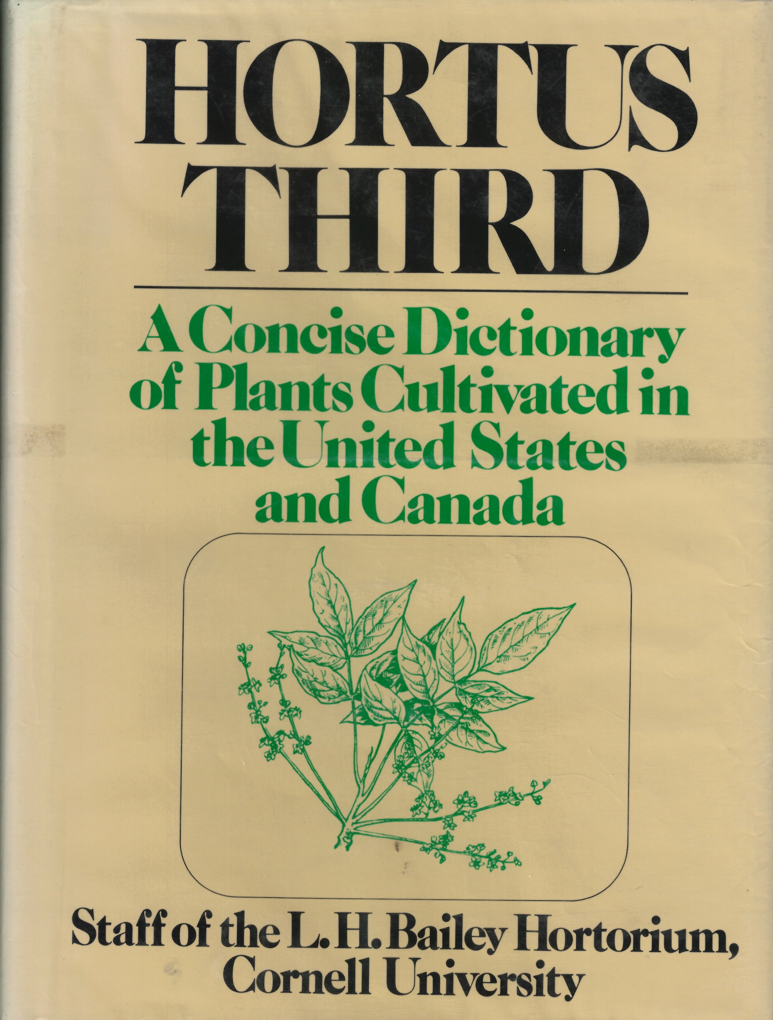 Hortus third: : a concise dictionary of plants cultivated in the United States and Canada /