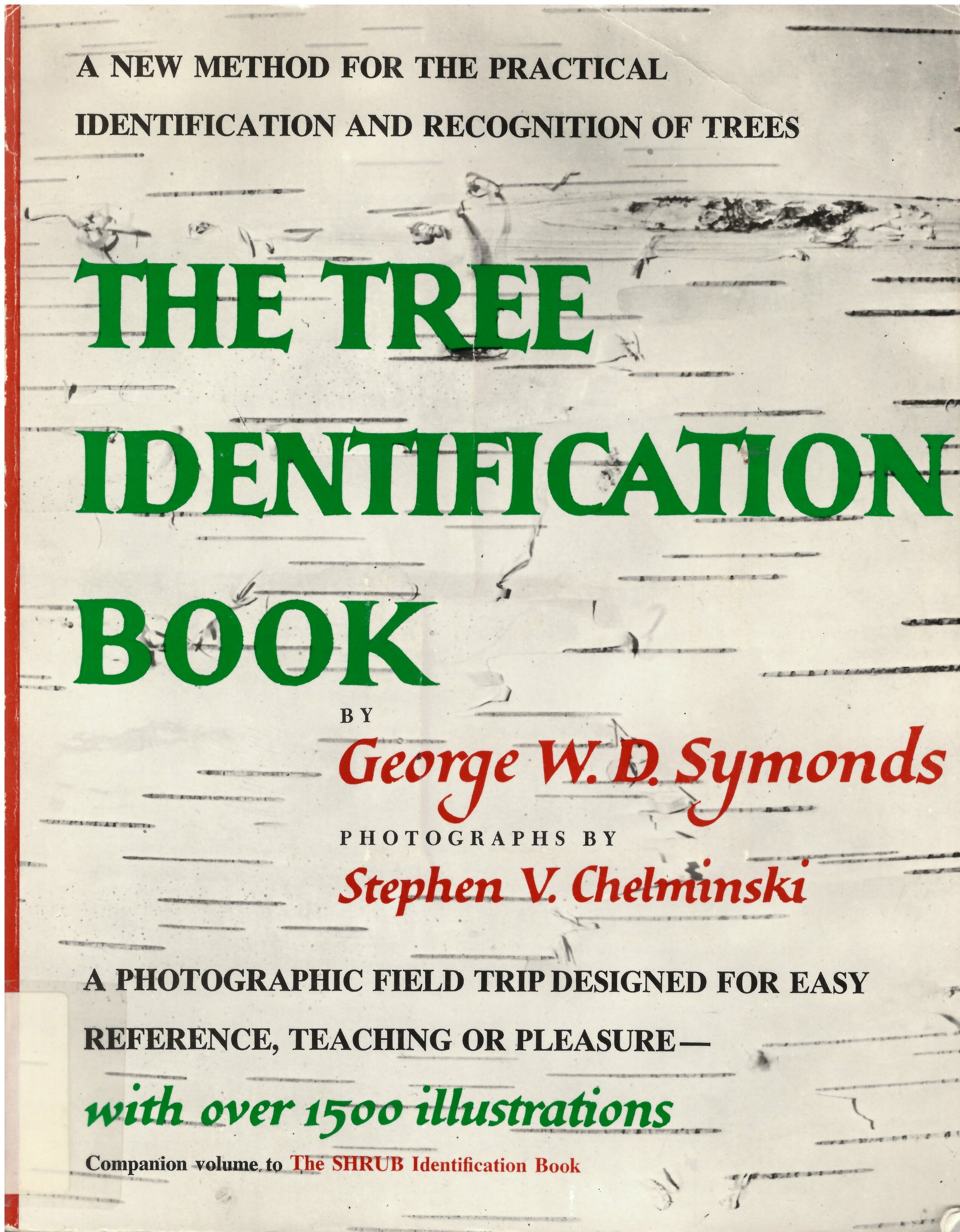 Tree identification book: : new method for the practical  identification and recognition of trees /