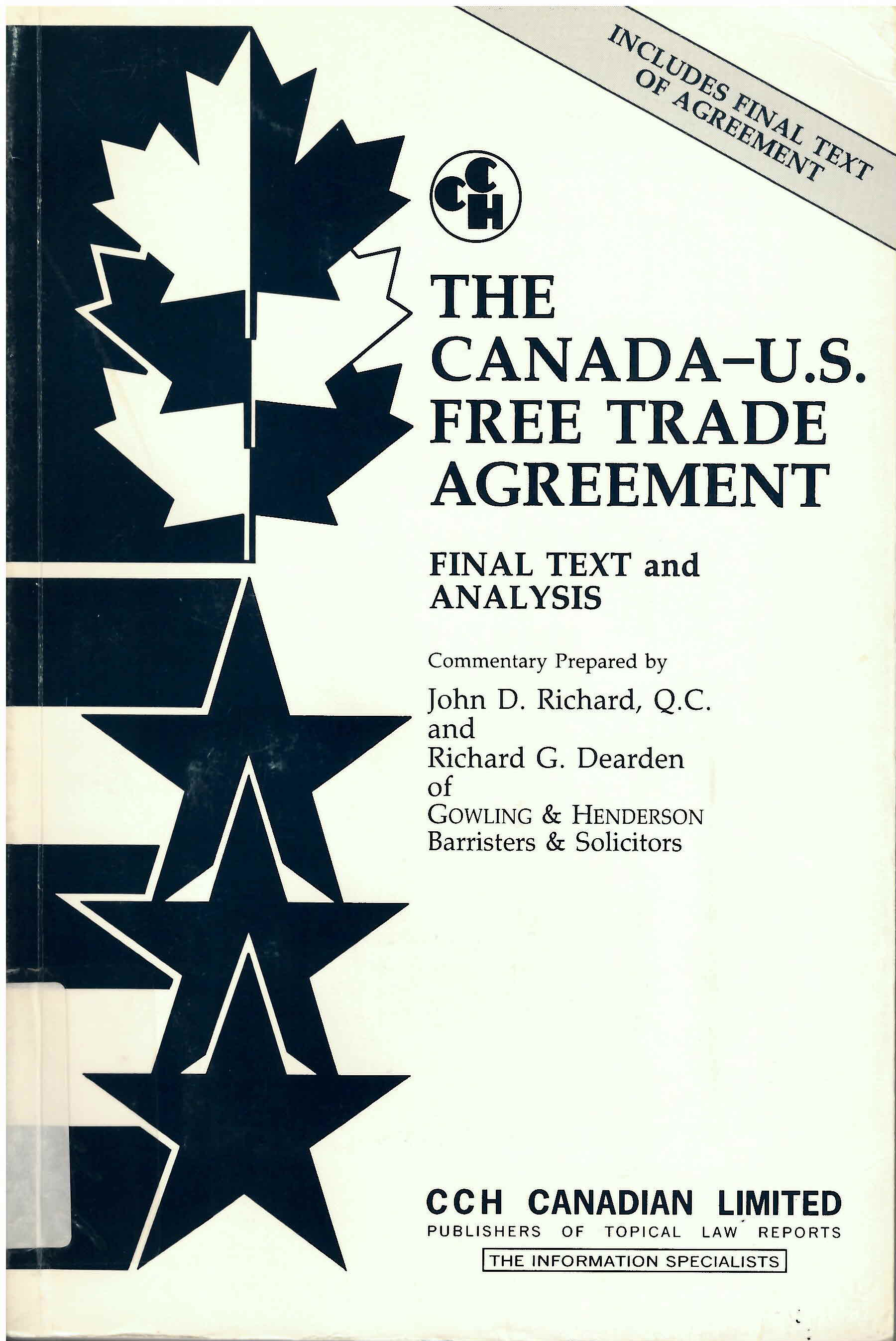 Canada-U.S. free trade agreement: : final text and analysis /