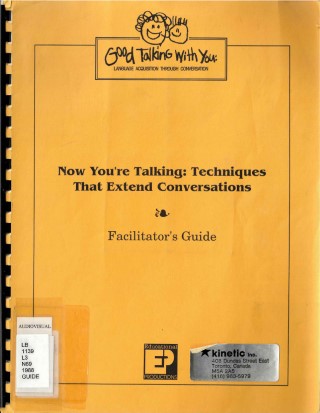 Now you're talking : techniques that extend conversations.