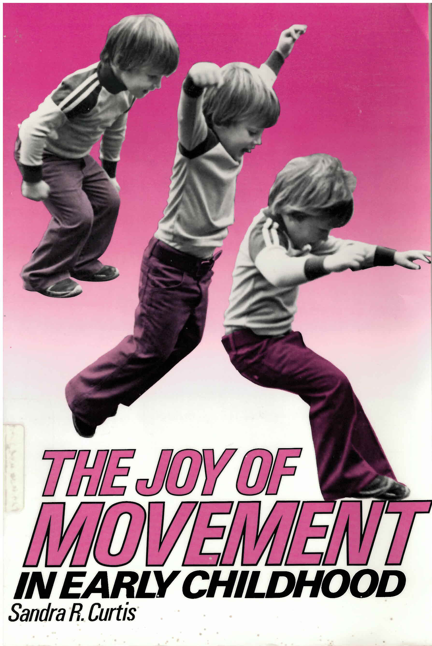 Joy of movement in early childhood