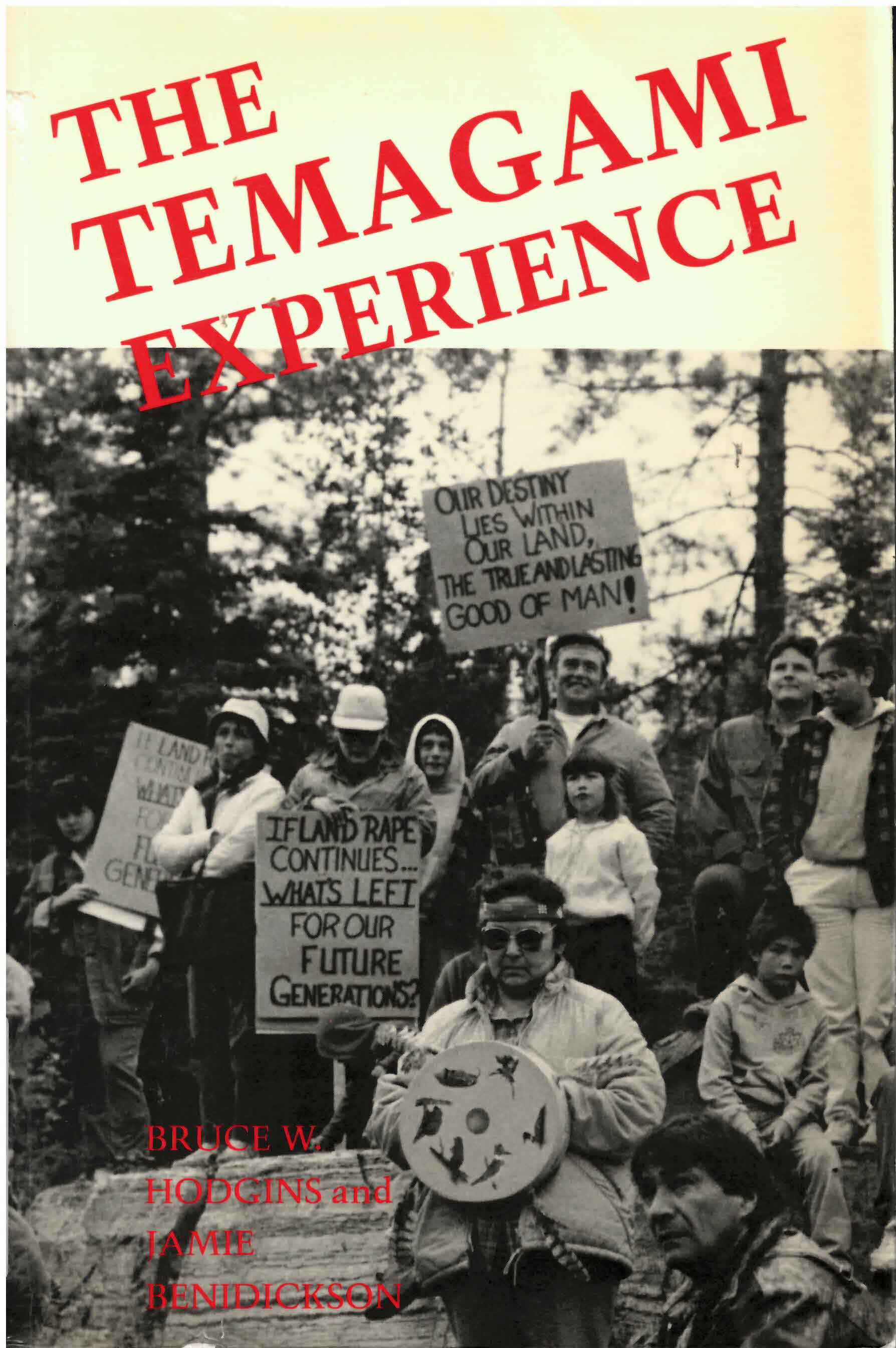 Temagami experience : recreation, resources, and aboriginal  rights in the Northern Ontario wilderness