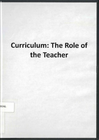 Curriculum: the role of the teacher