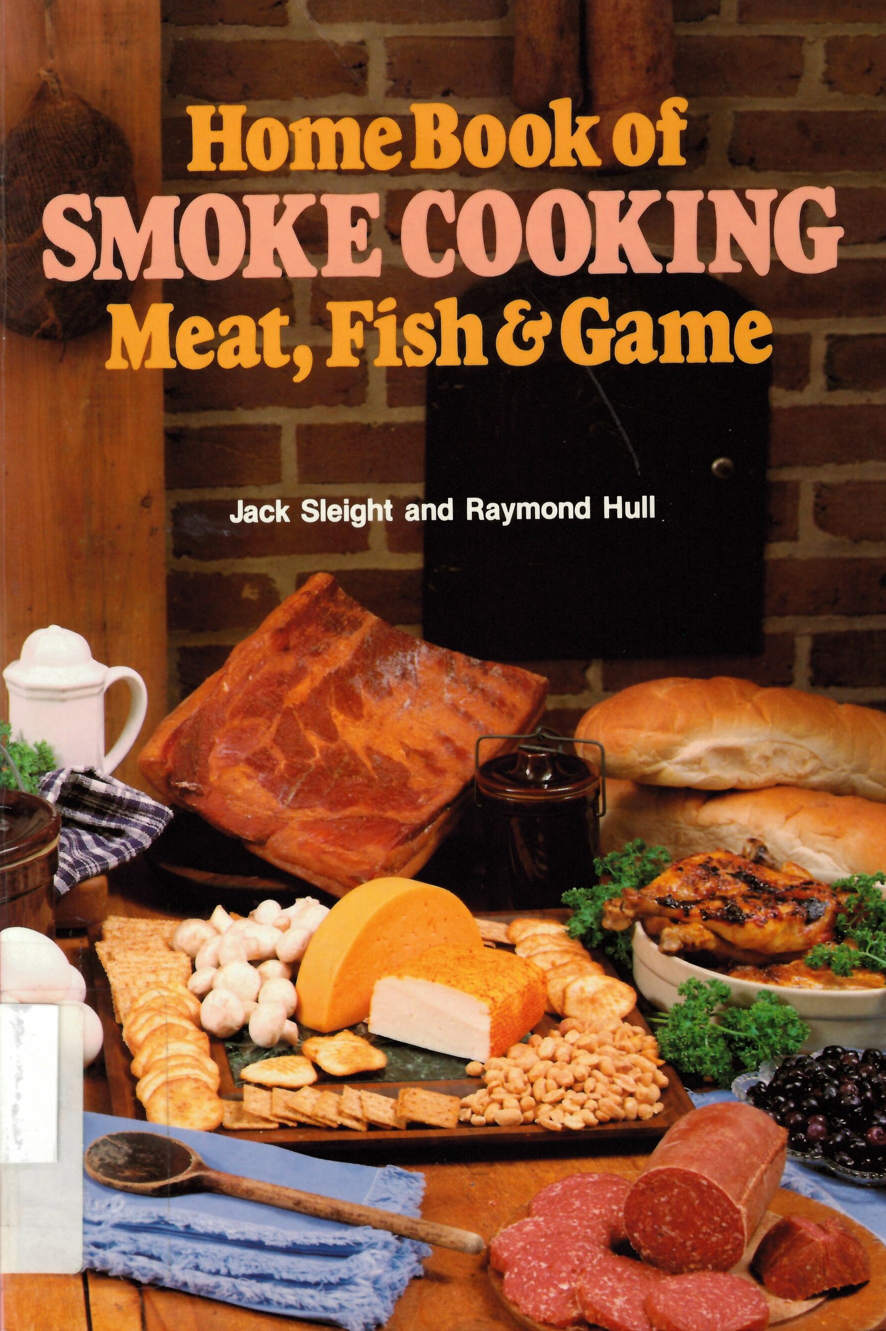 Home book of smoke-cooking meat, fish & game