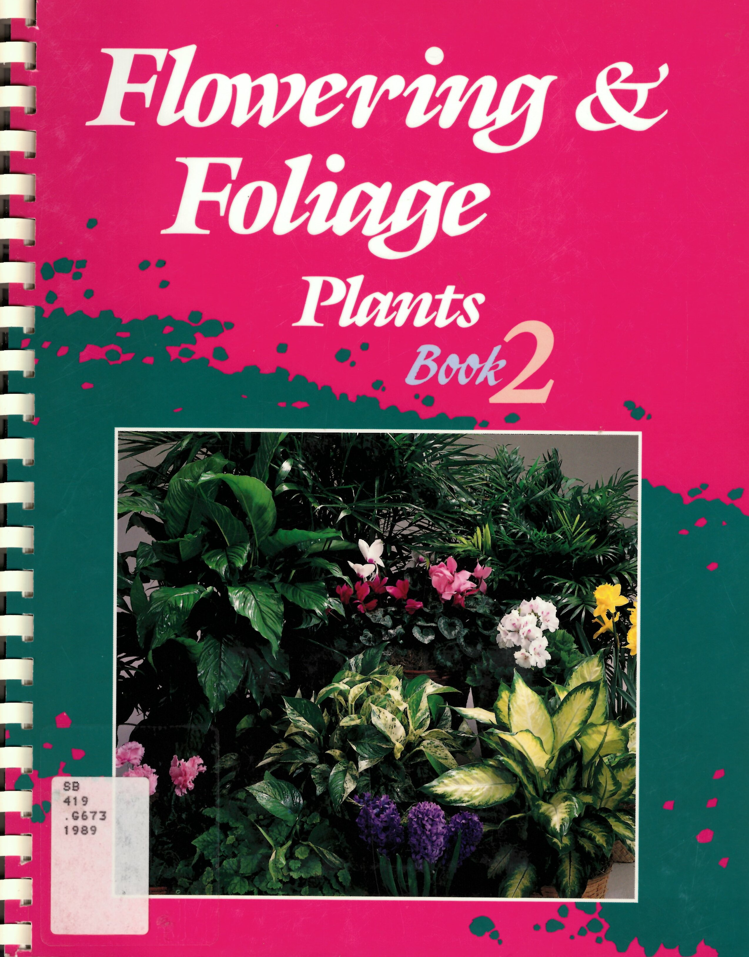 Flowering & foliage plants, book 2