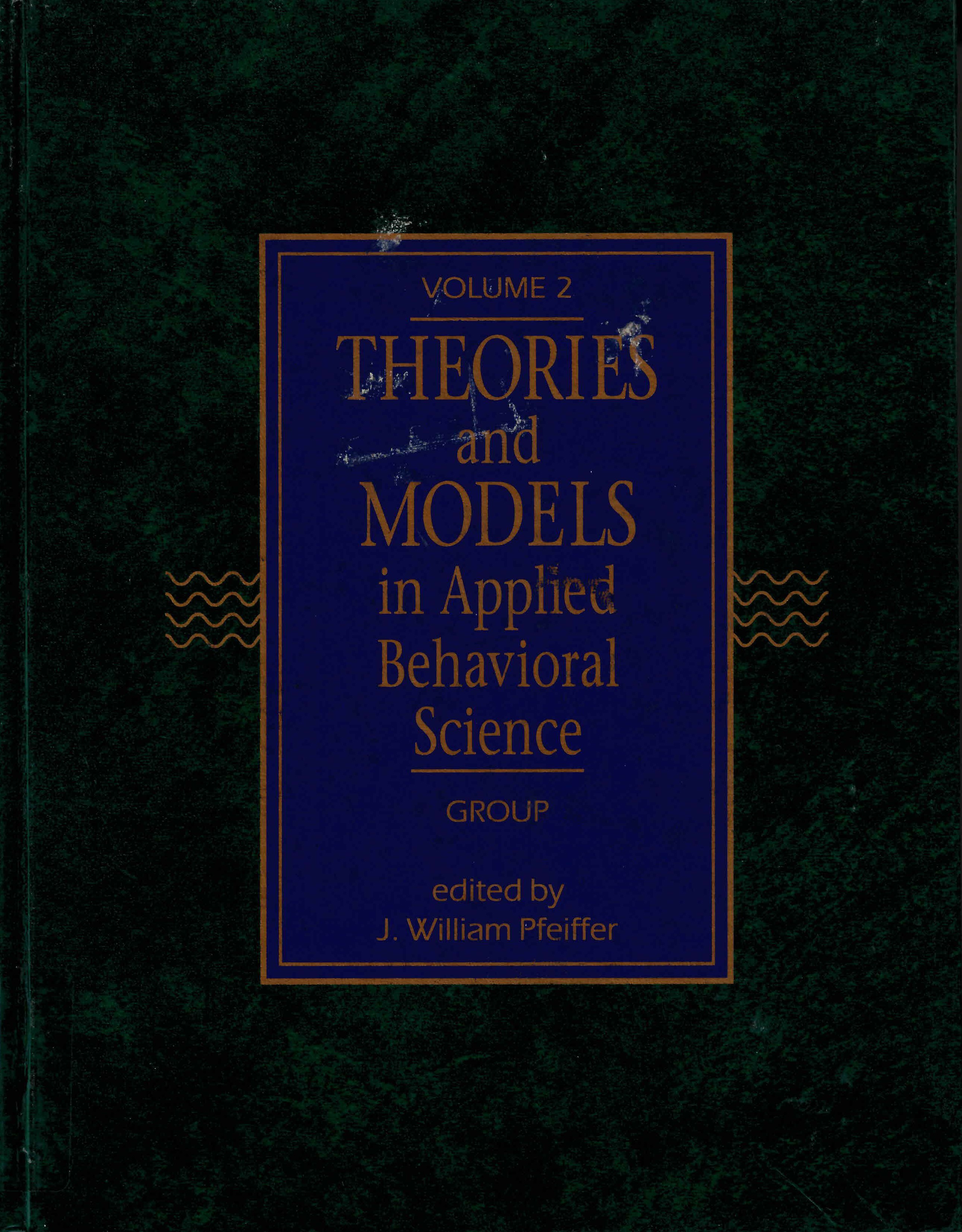 Theories and models in applied behavioral science