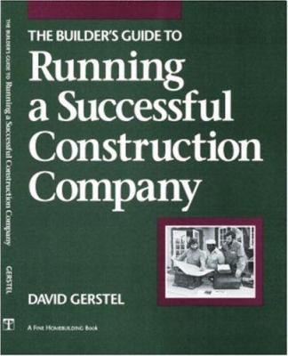 Builder's guide to running a successful construction  company