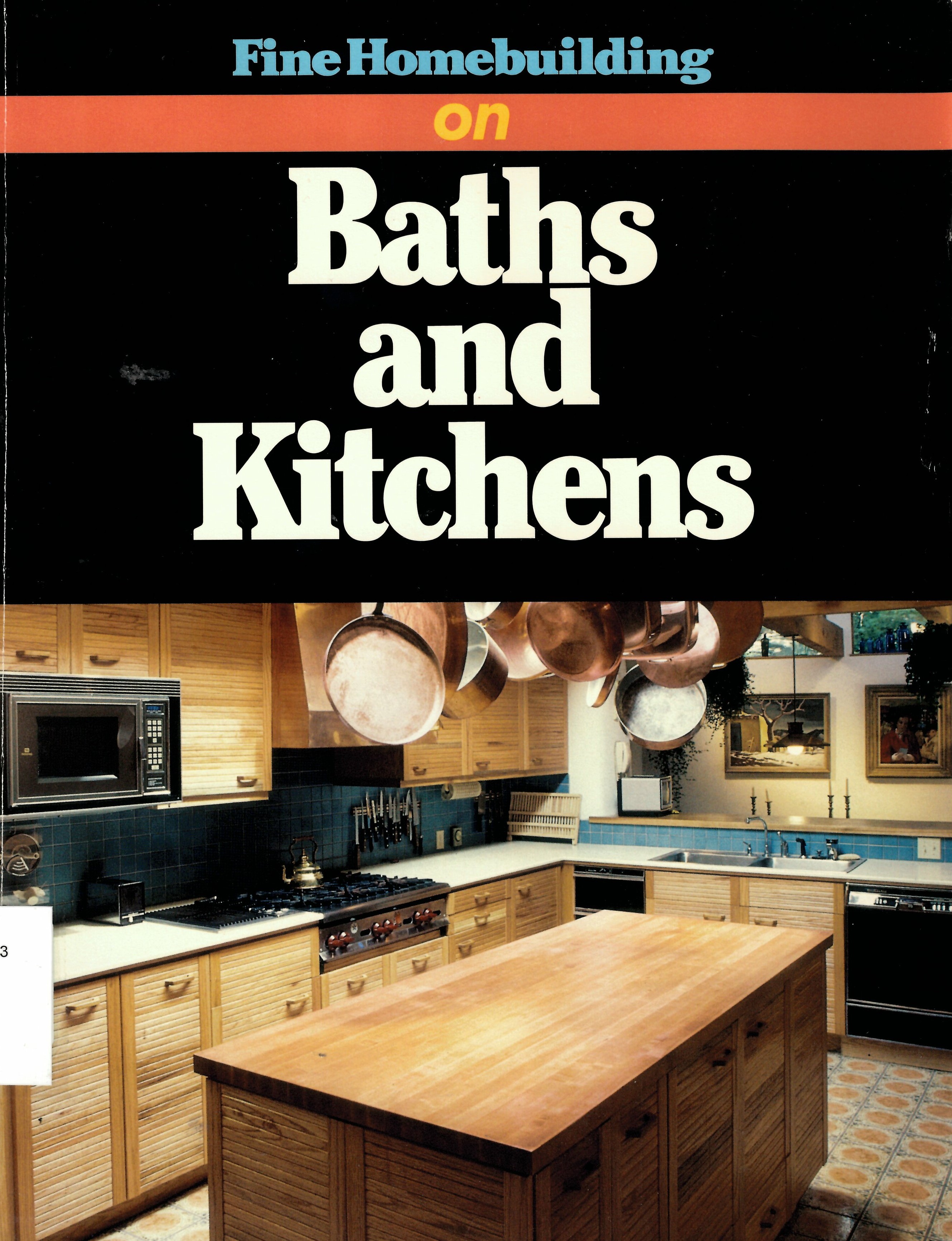 Fine homebuilding on baths and kitchens