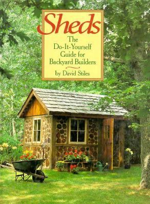 Sheds: the do-it-yourself guide for backyard builders /