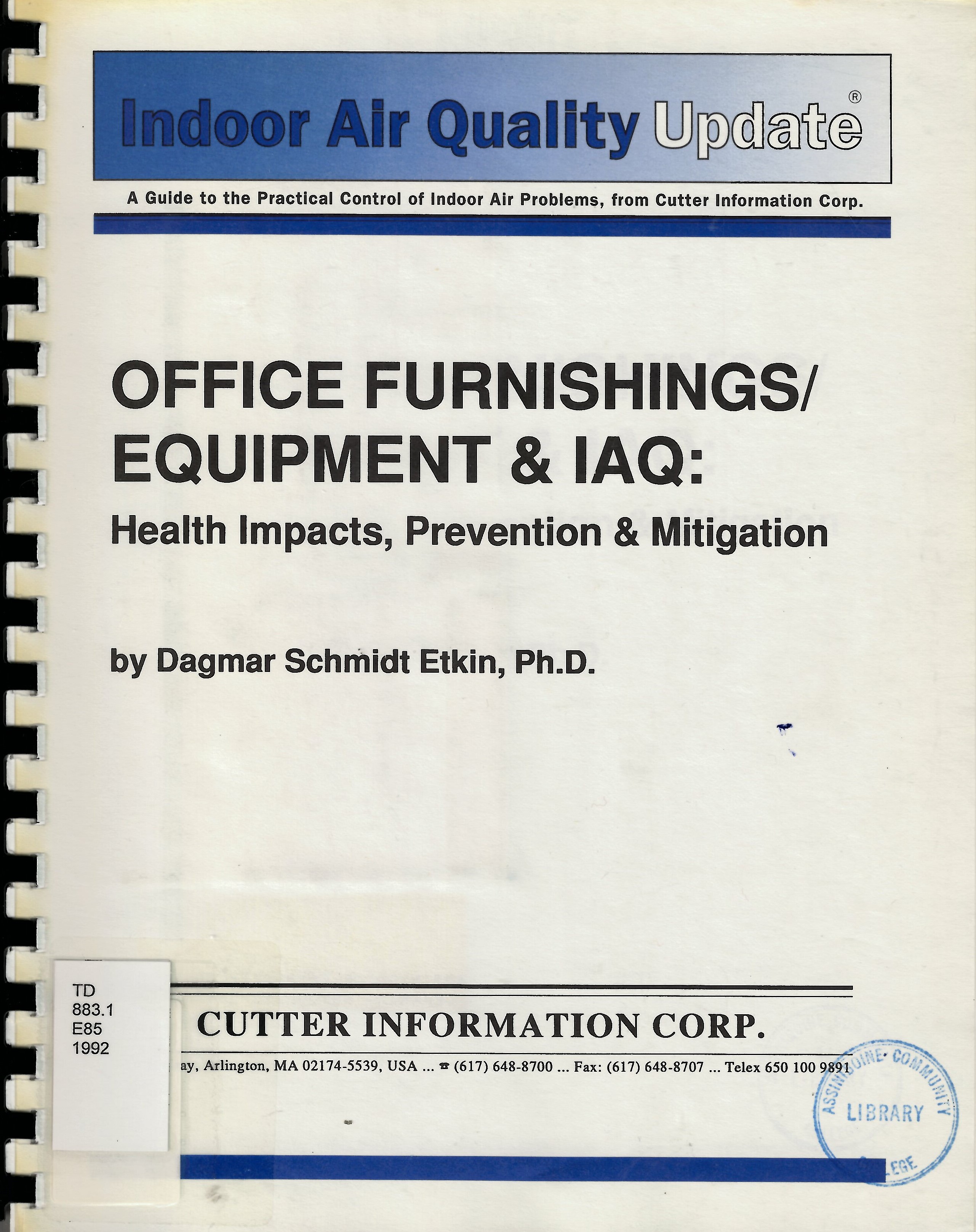 Office furnishings/equipment & IAQ : health impacts,  prevention & mitigation