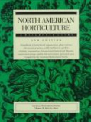 North American horticulture: a reference guide /