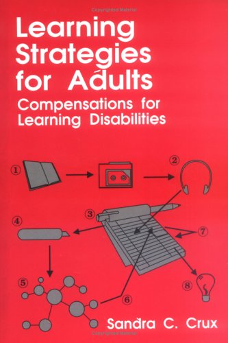 Learning strategies for adults : compensations for learning  disabilities