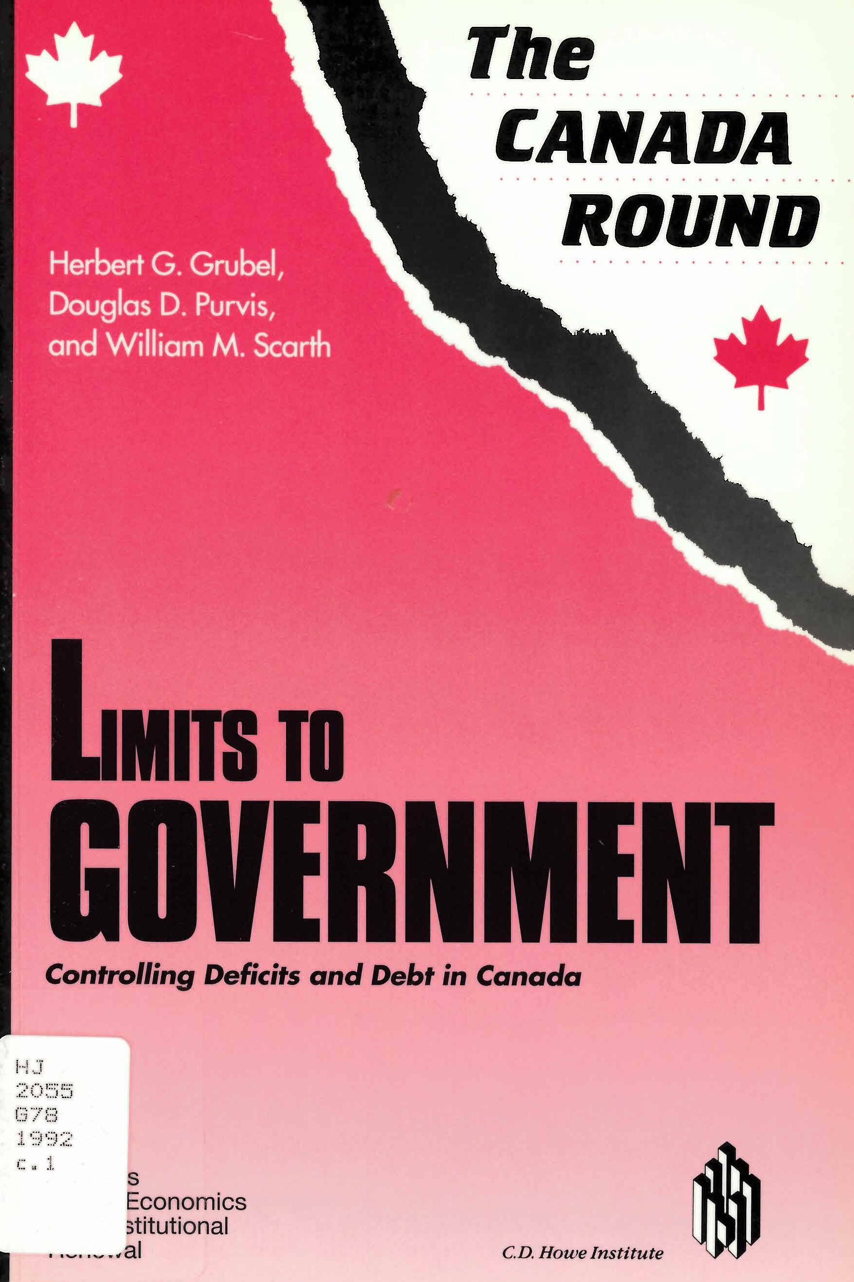 Limits to government : controlling deficits and debt in Canada / /