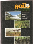 Soils : an introduction to soils and plant growth