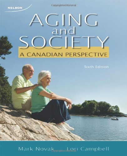 Aging and society : a Canadian perspective