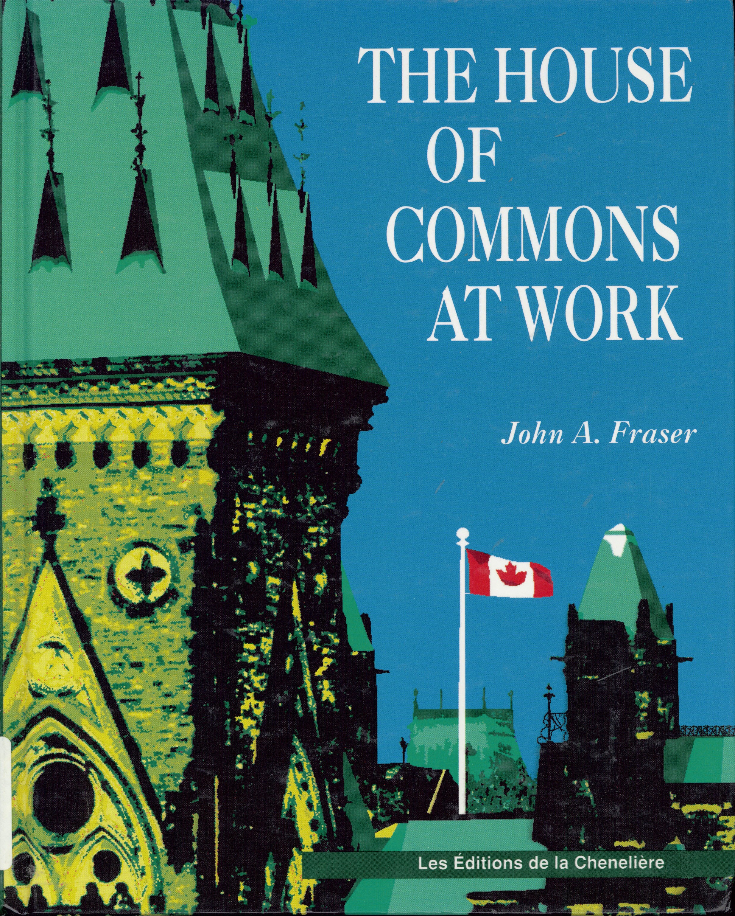 The House of Commons at work