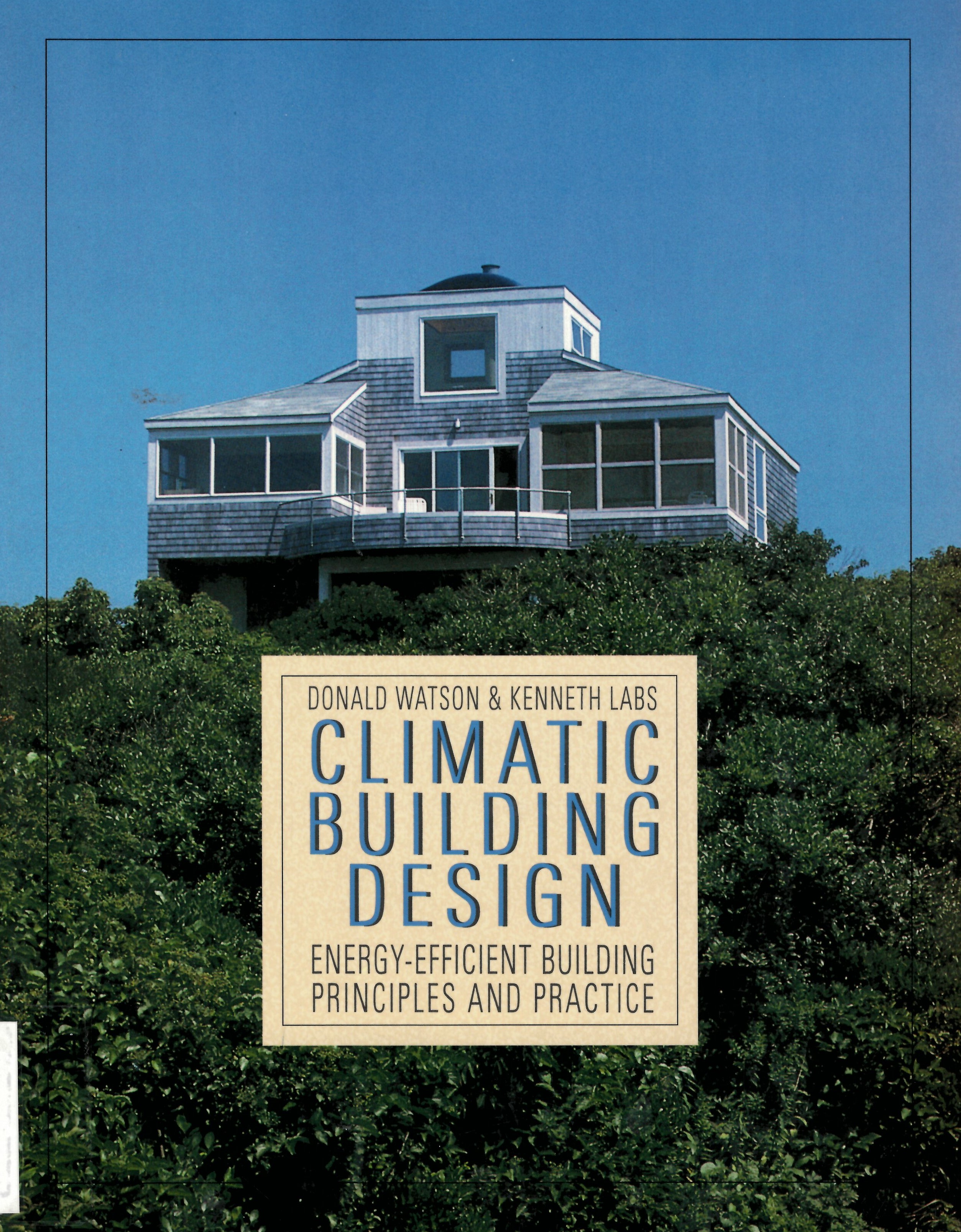 Climatic design: : energy-efficient building principles and practices / /