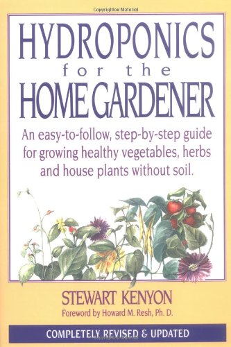 Hydroponics for the home gardener