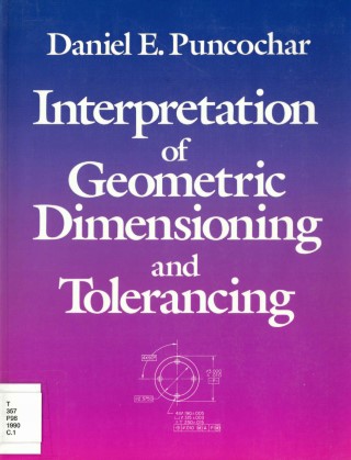 Interpretation of geometric dimensioning and tolerancing