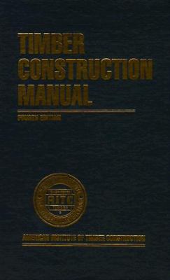 Timber construction manual