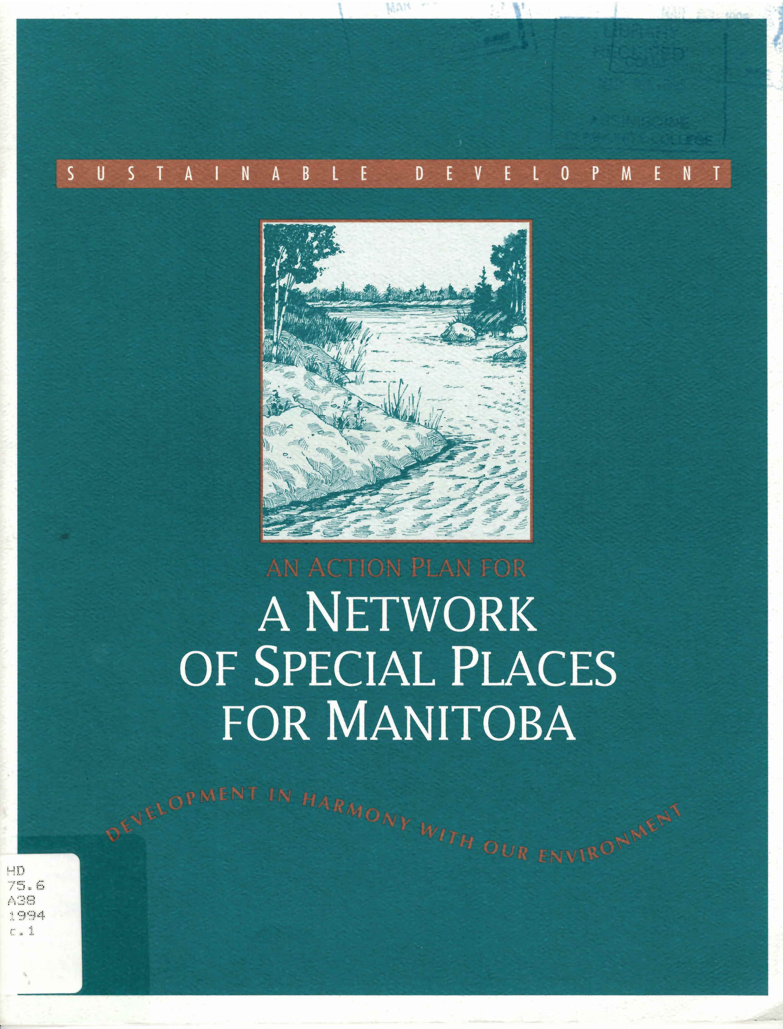 An action plan for a network of special places for Manitoba.