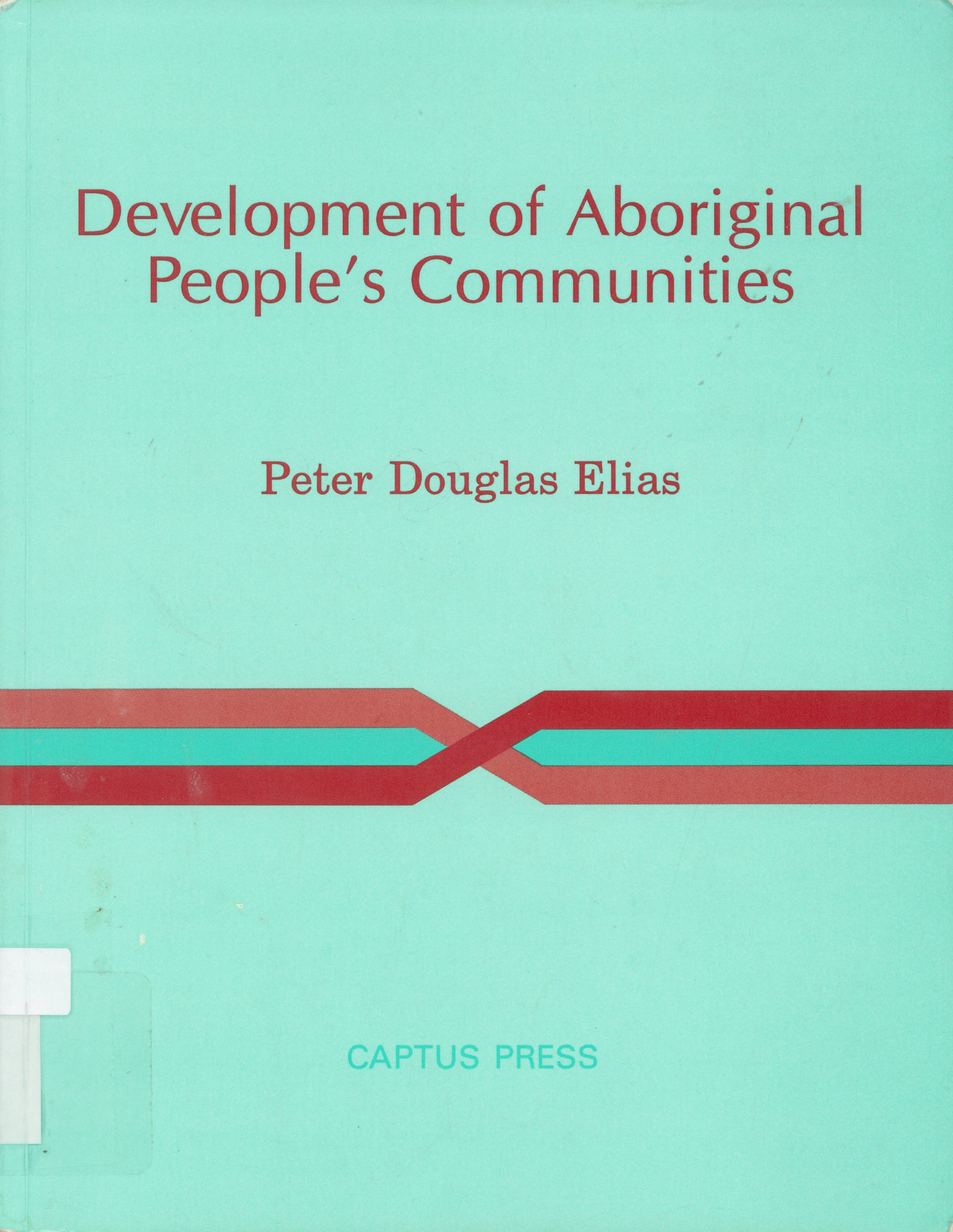 Development of aboriginal people's communities