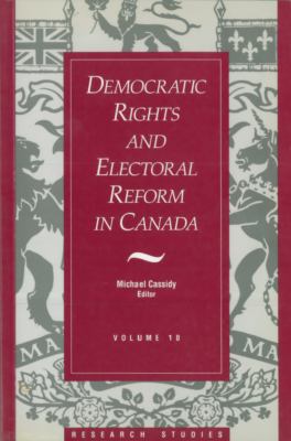 Democratic rights and electoral reform in Canada