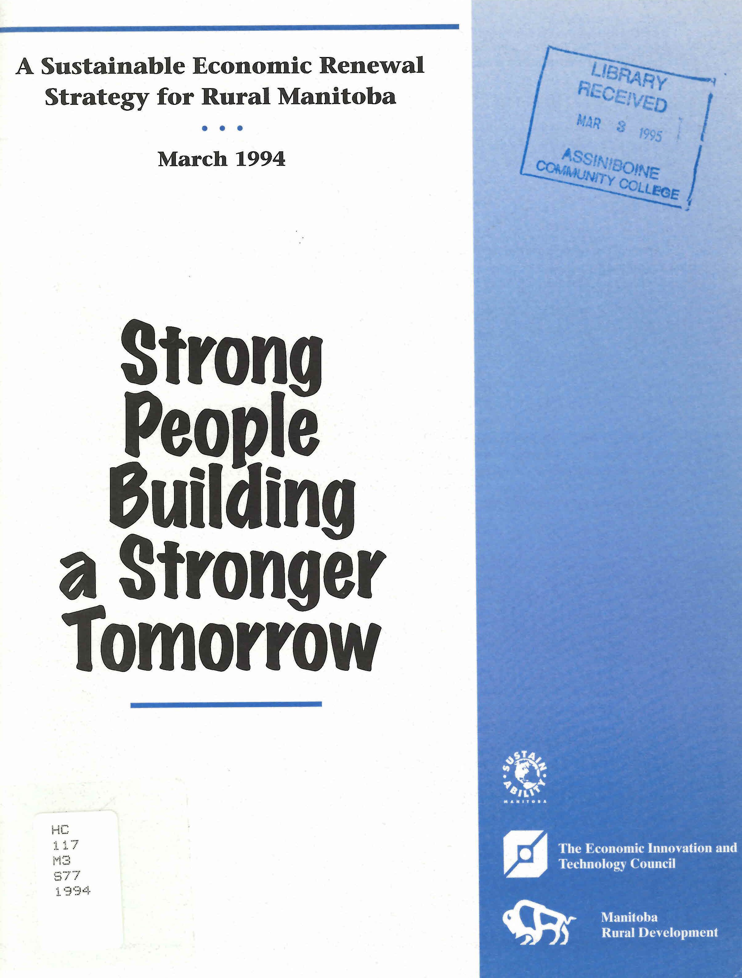 Strong people building a stronger tomorrow: : a sustainable economic renewal strategy for rural Manitoba /