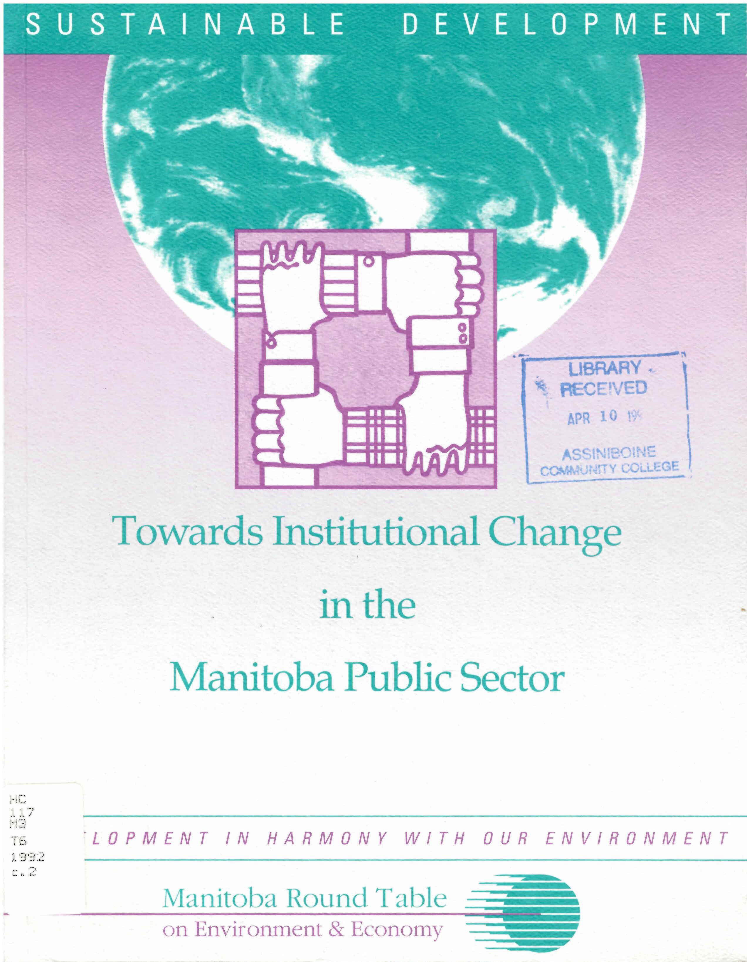 Towards institutional change in the Manitoba public sector.